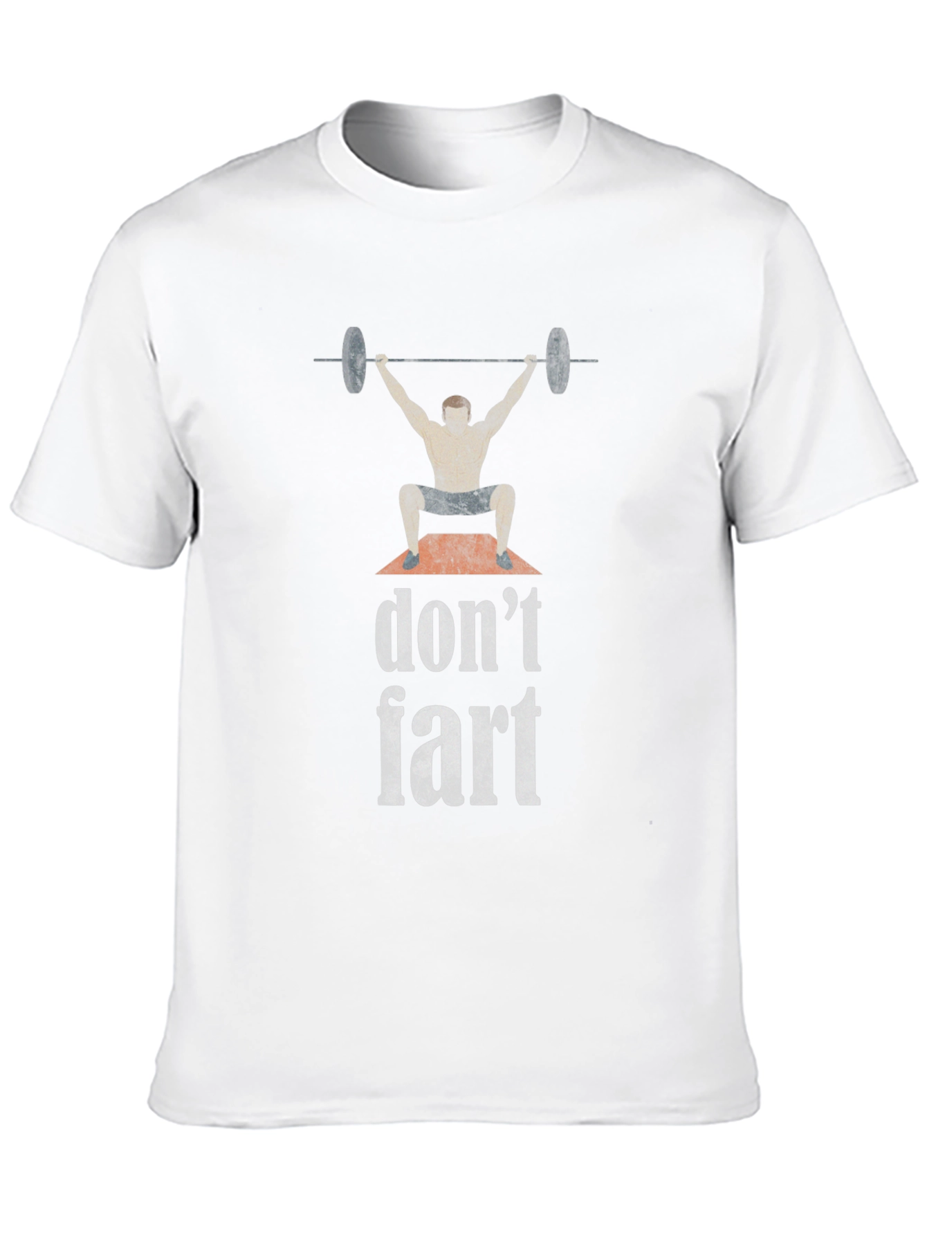Dont Fart Weightlifting T-Shirt