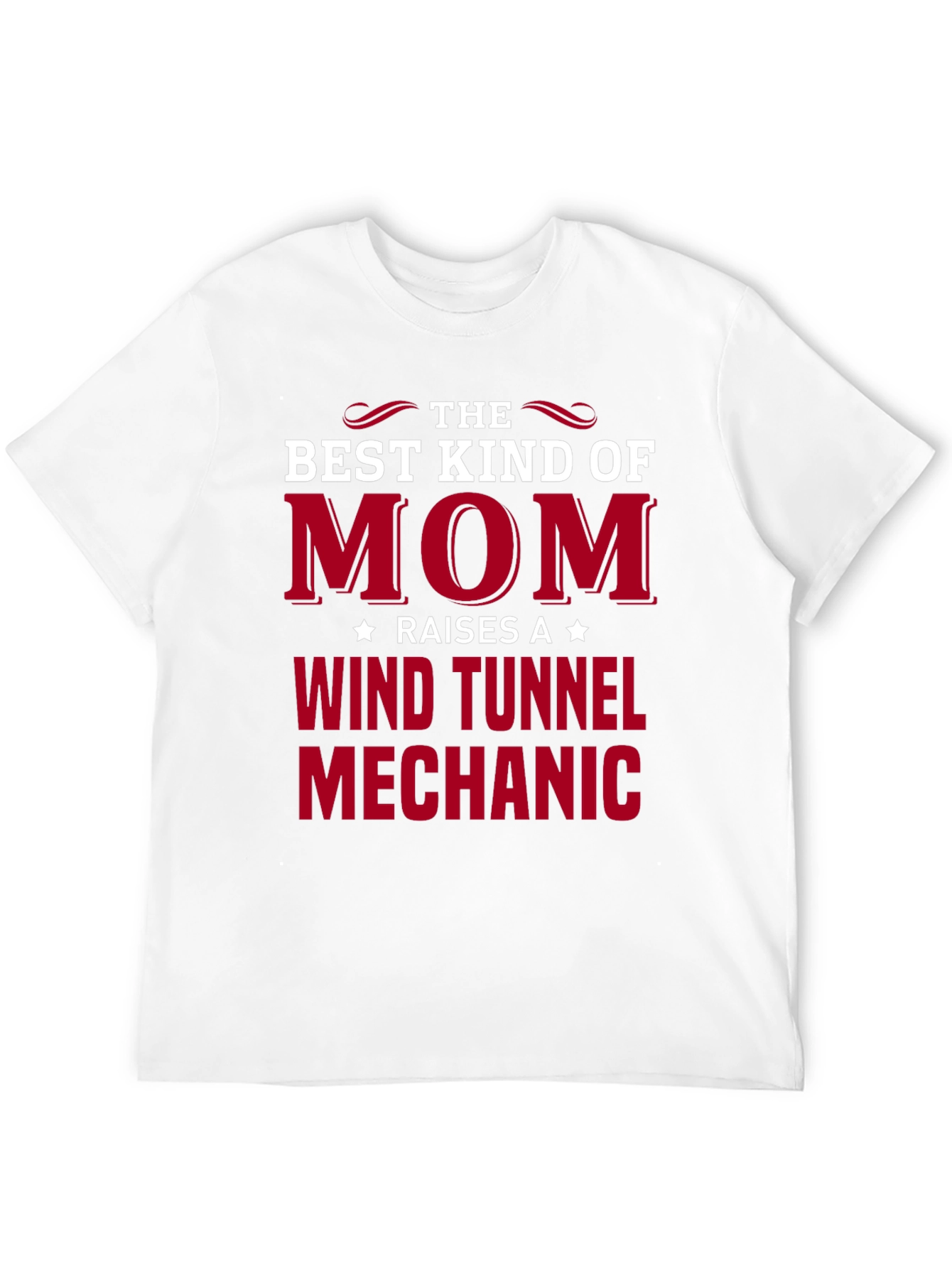 Best Kind of Mom Wind Tunnel Mechanic T-Shirt