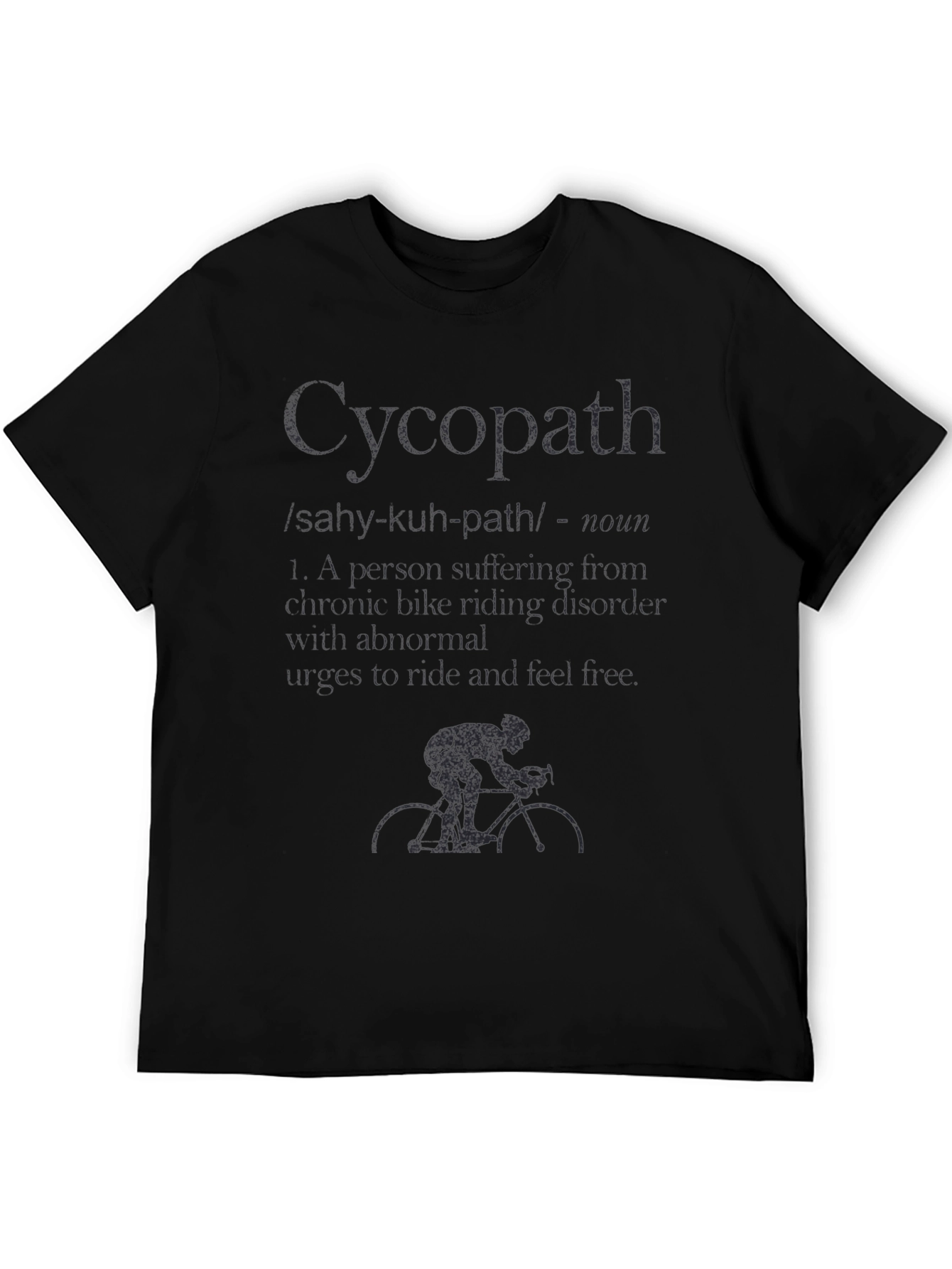 Cycopath Definition T-Shirt - Cycling Humor