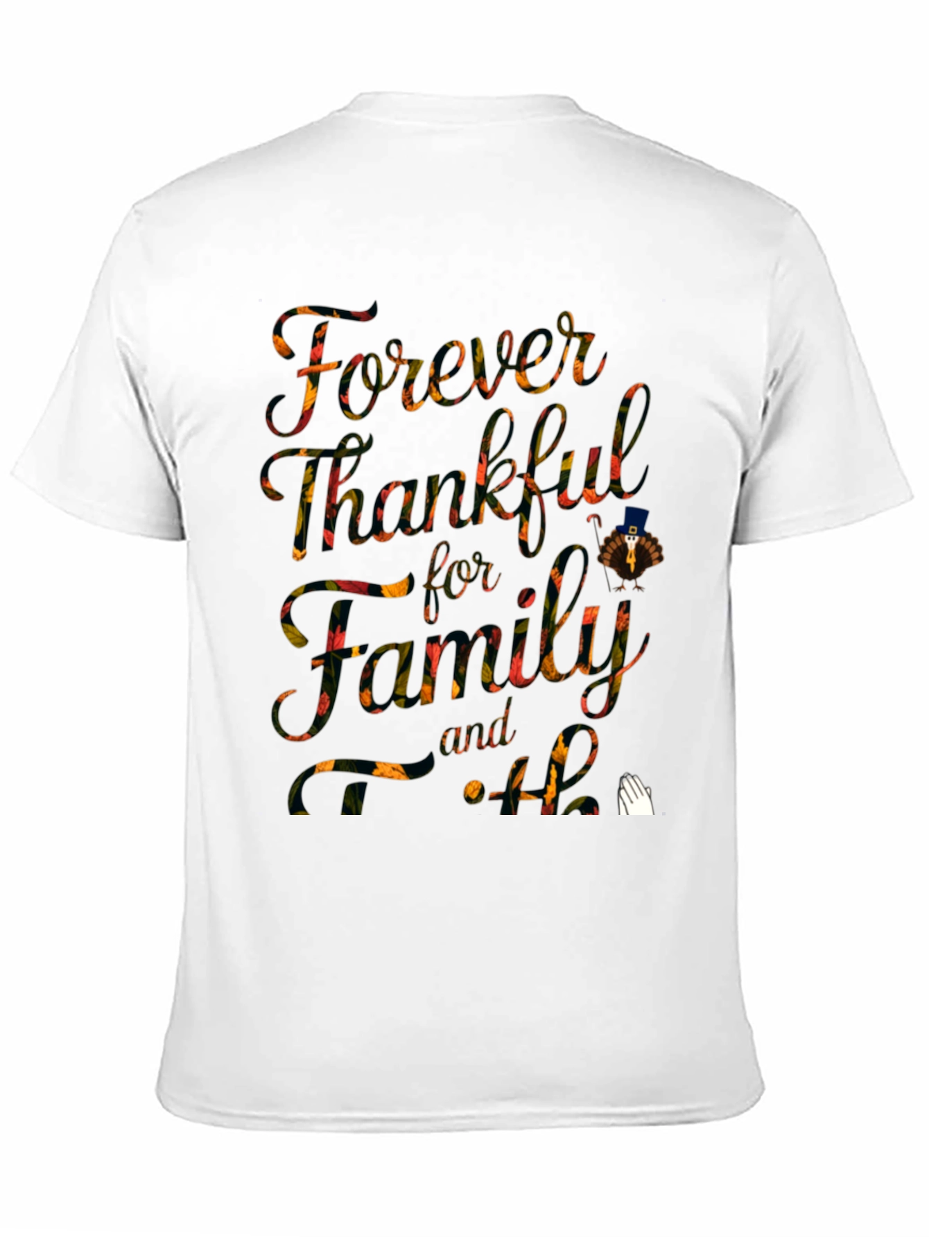 Forever Thankful Thanksgiving Graphic Tee