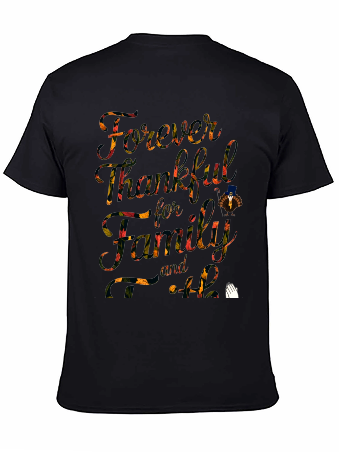 Forever Thankful Thanksgiving Graphic Tee