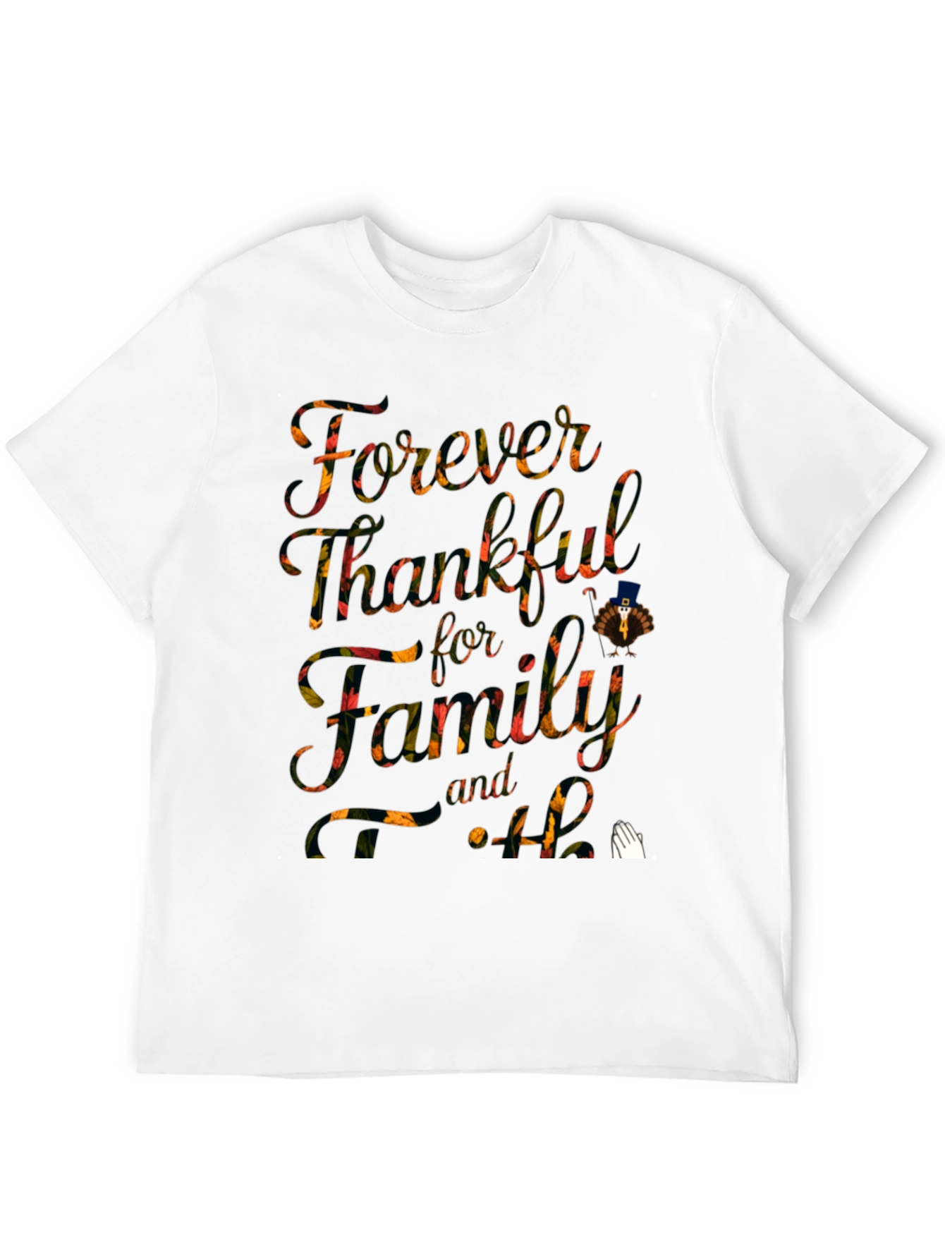 Forever Thankful Thanksgiving Graphic Tee