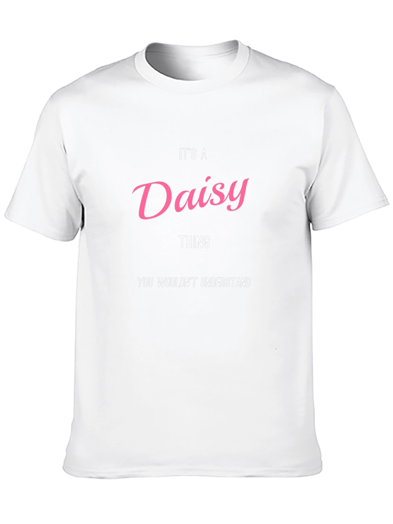 Its A Daisy Thing T-Shirt - Unisex Tee