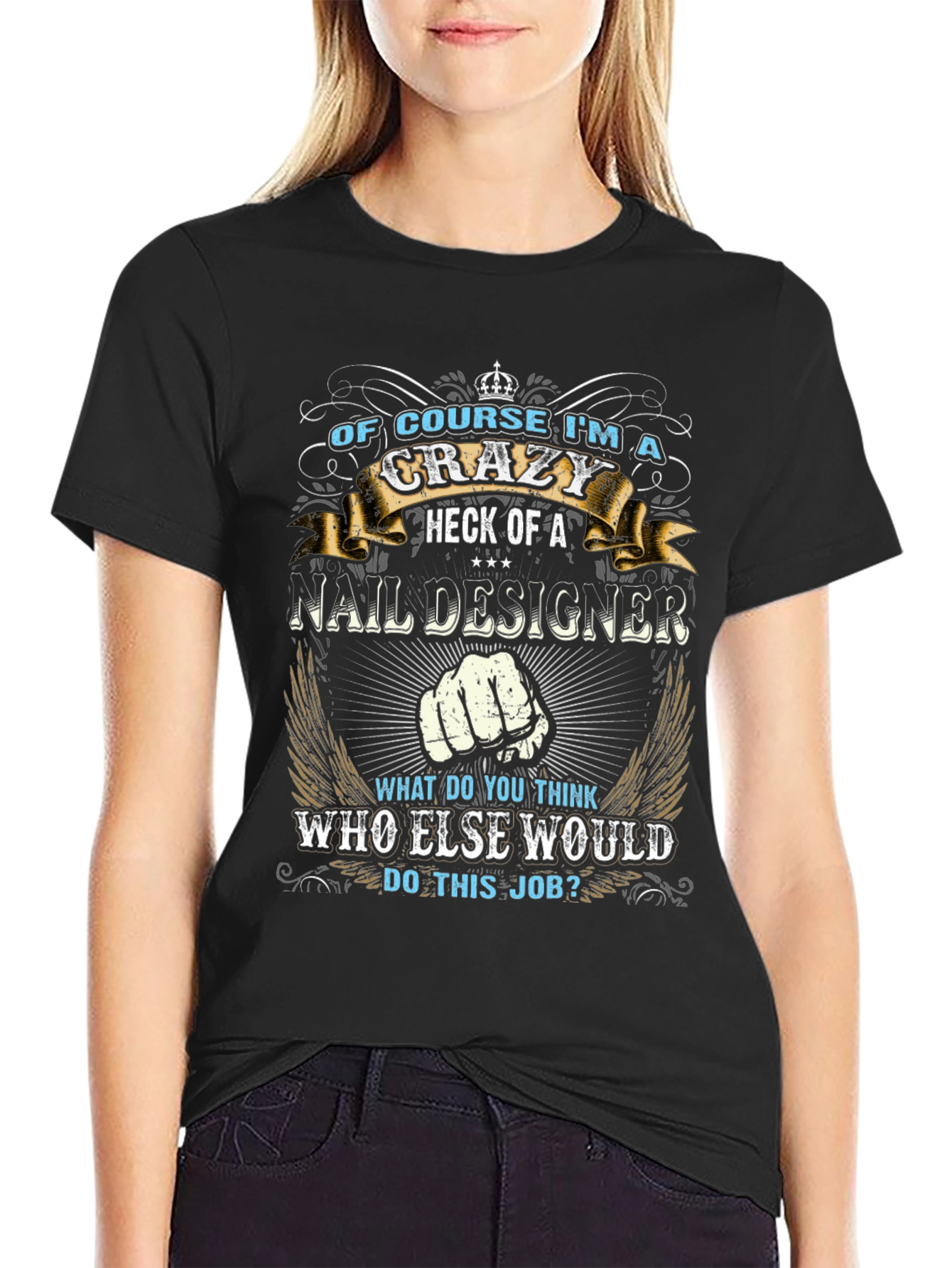 Crazy Nail Designer Graphic T-Shirt