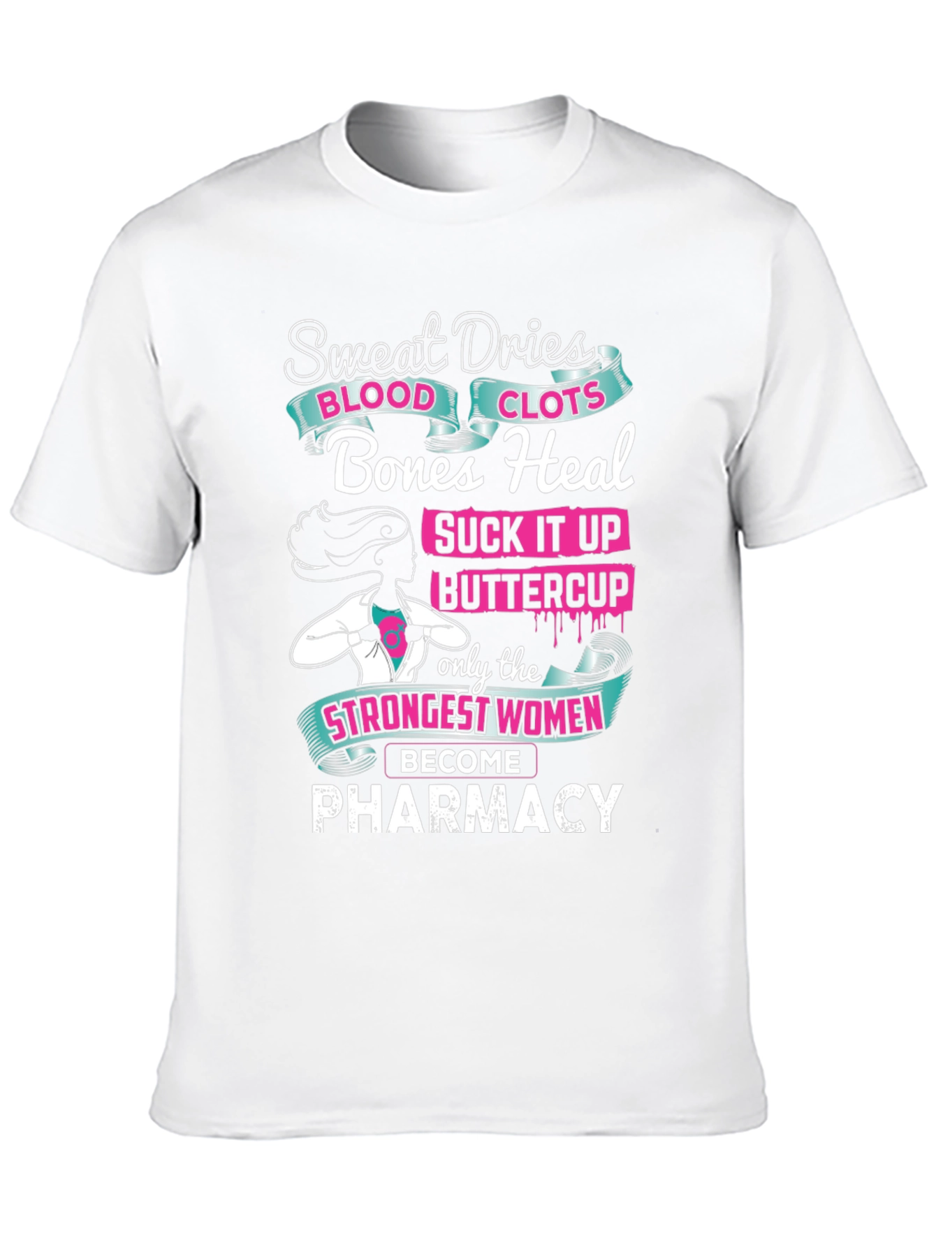 Pharmacy Strong Women T-Shirt