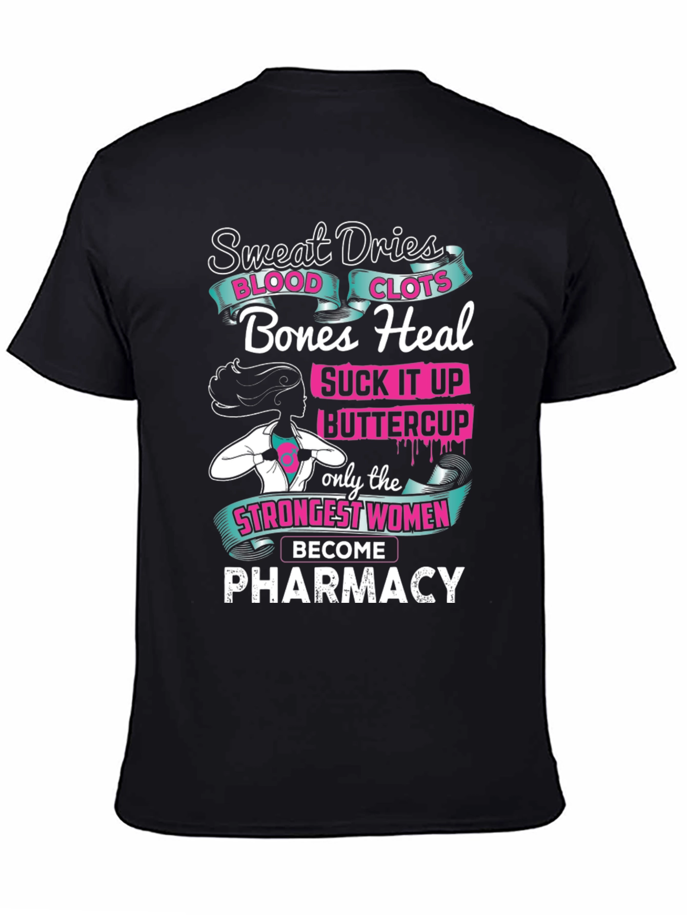 Pharmacy Strong Women T-Shirt