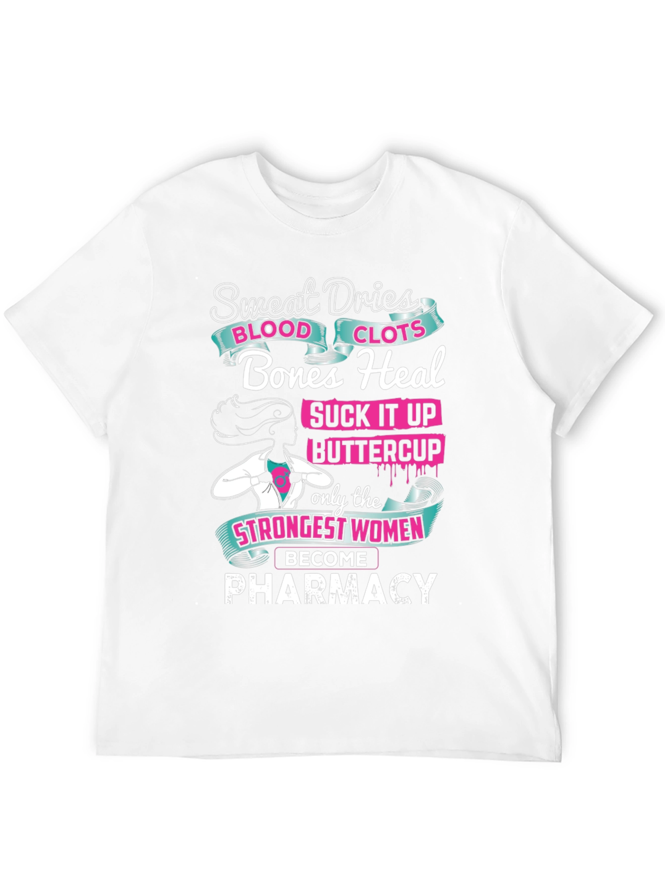 Pharmacy Strong Women T-Shirt