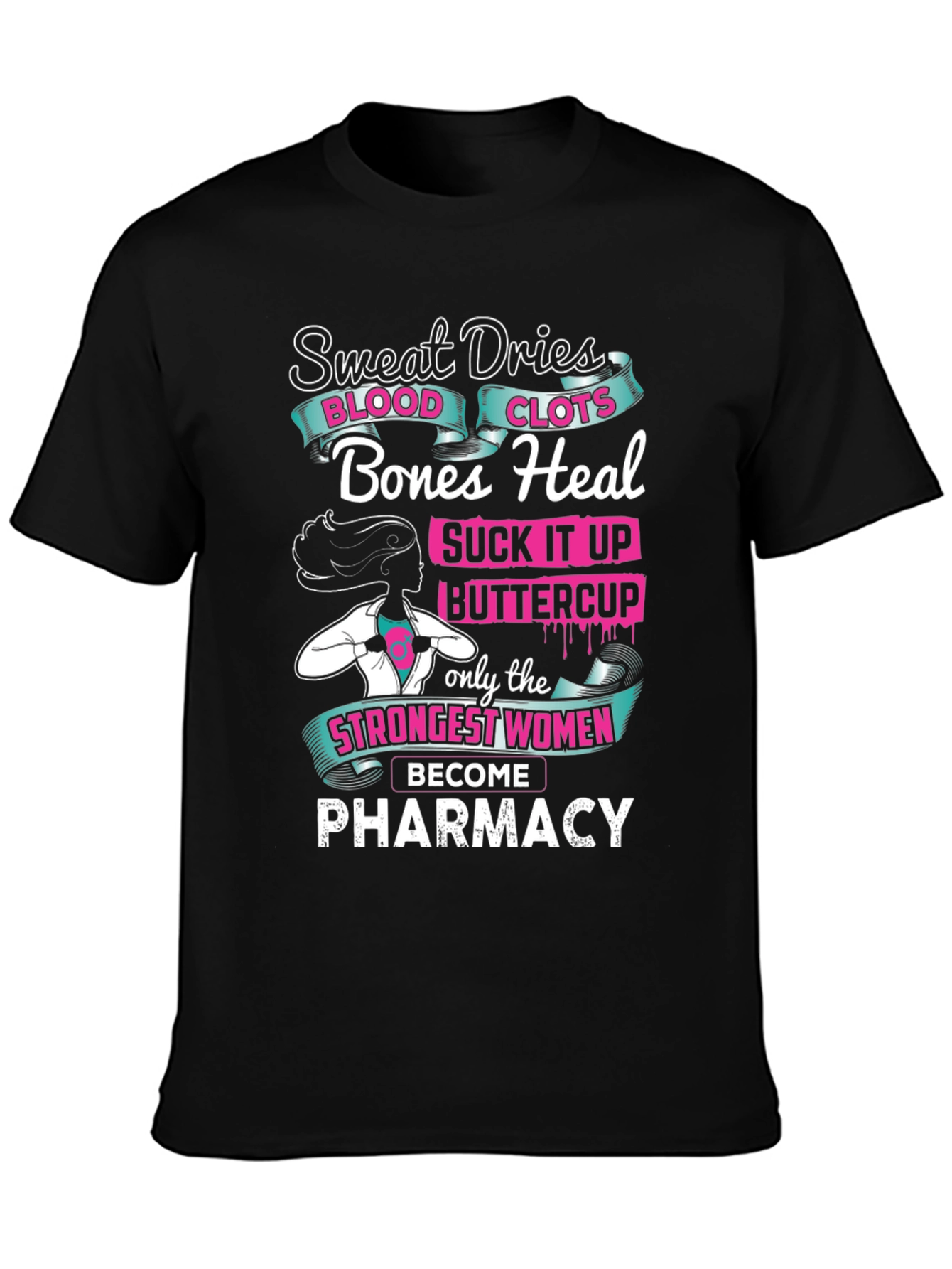 Pharmacy Strong Women T-Shirt
