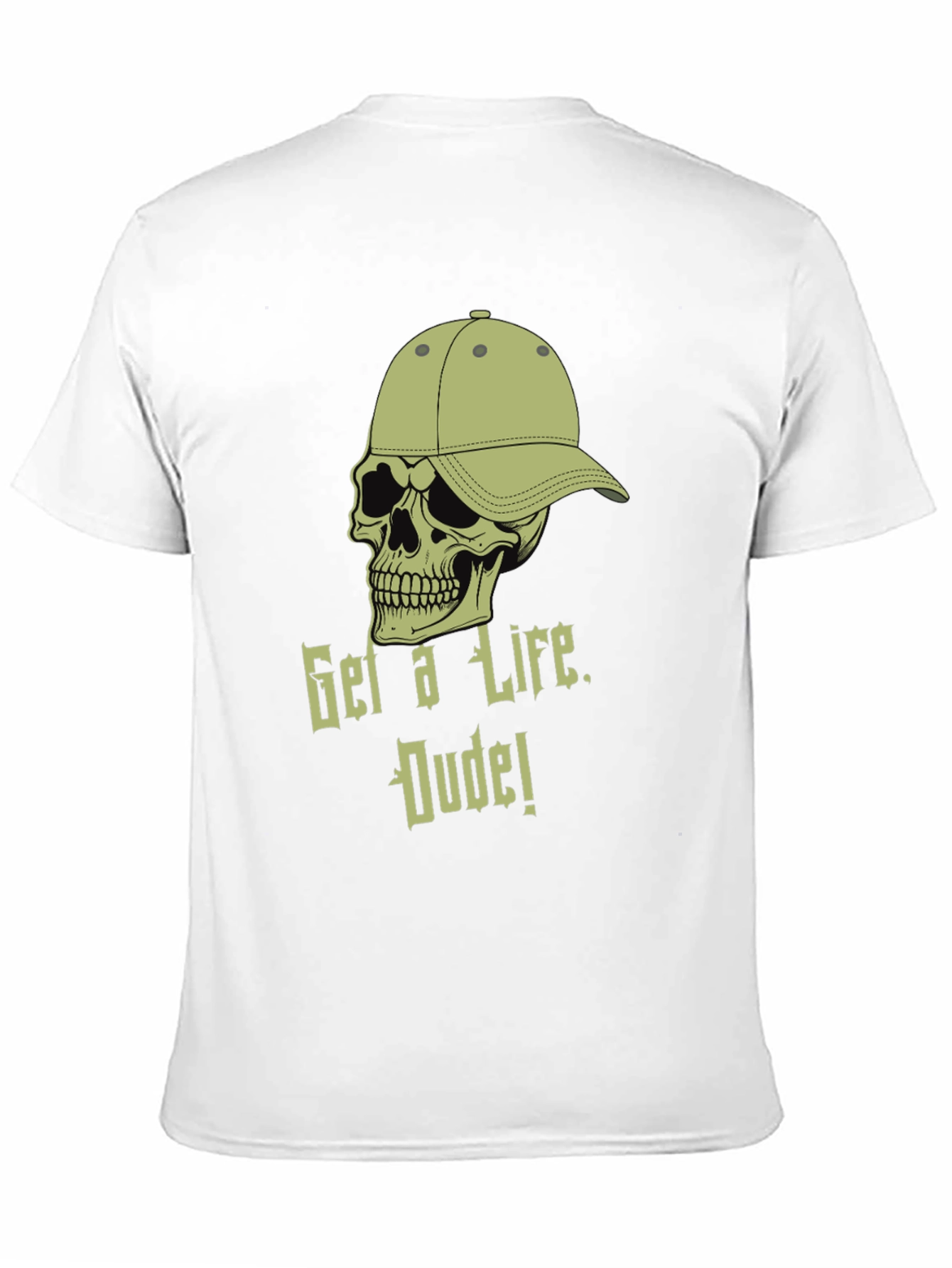 Get a Life Dude! Graphic Tee