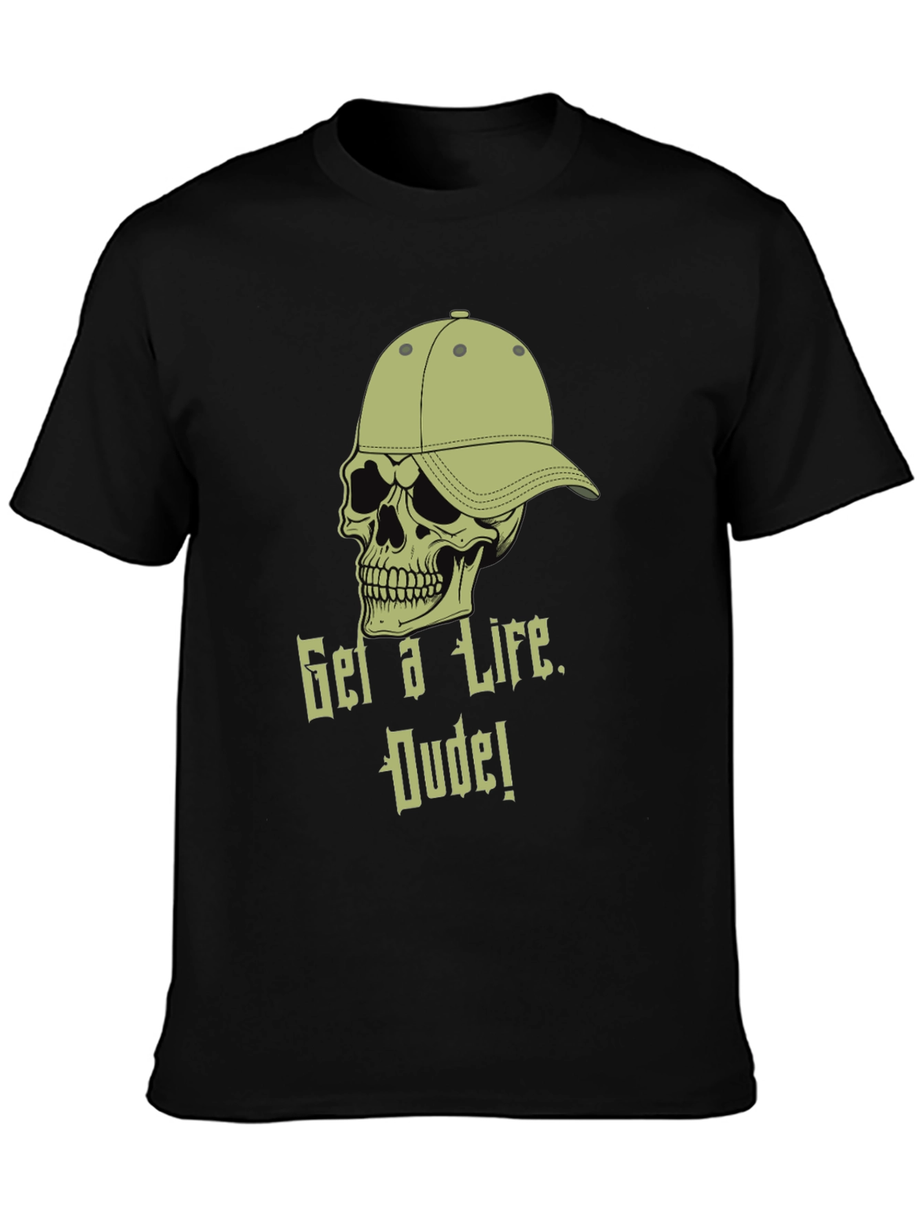 Get a Life Dude! Graphic Tee
