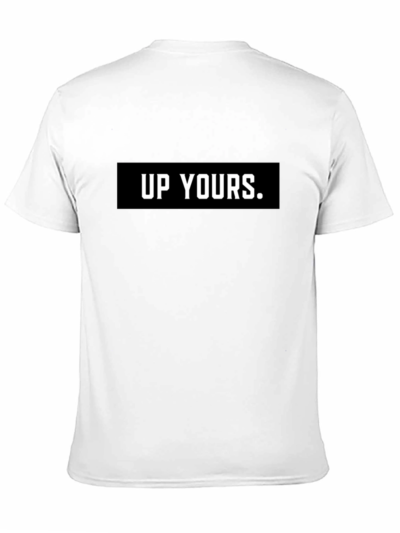 Up Yours Graphic Tee - Bold Statement Shirt