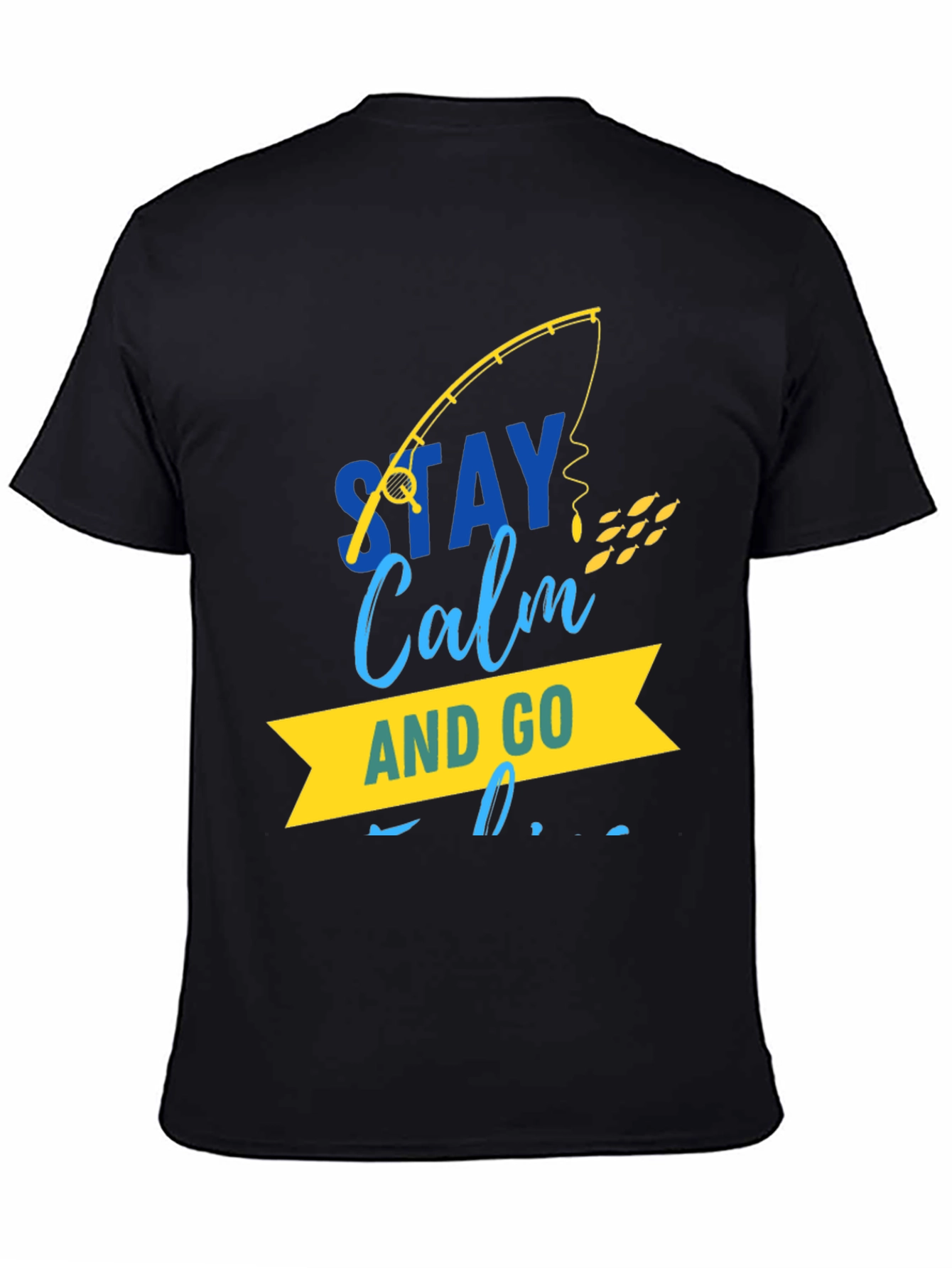 Stay Calm and Go Fishing Graphic Tee - Black