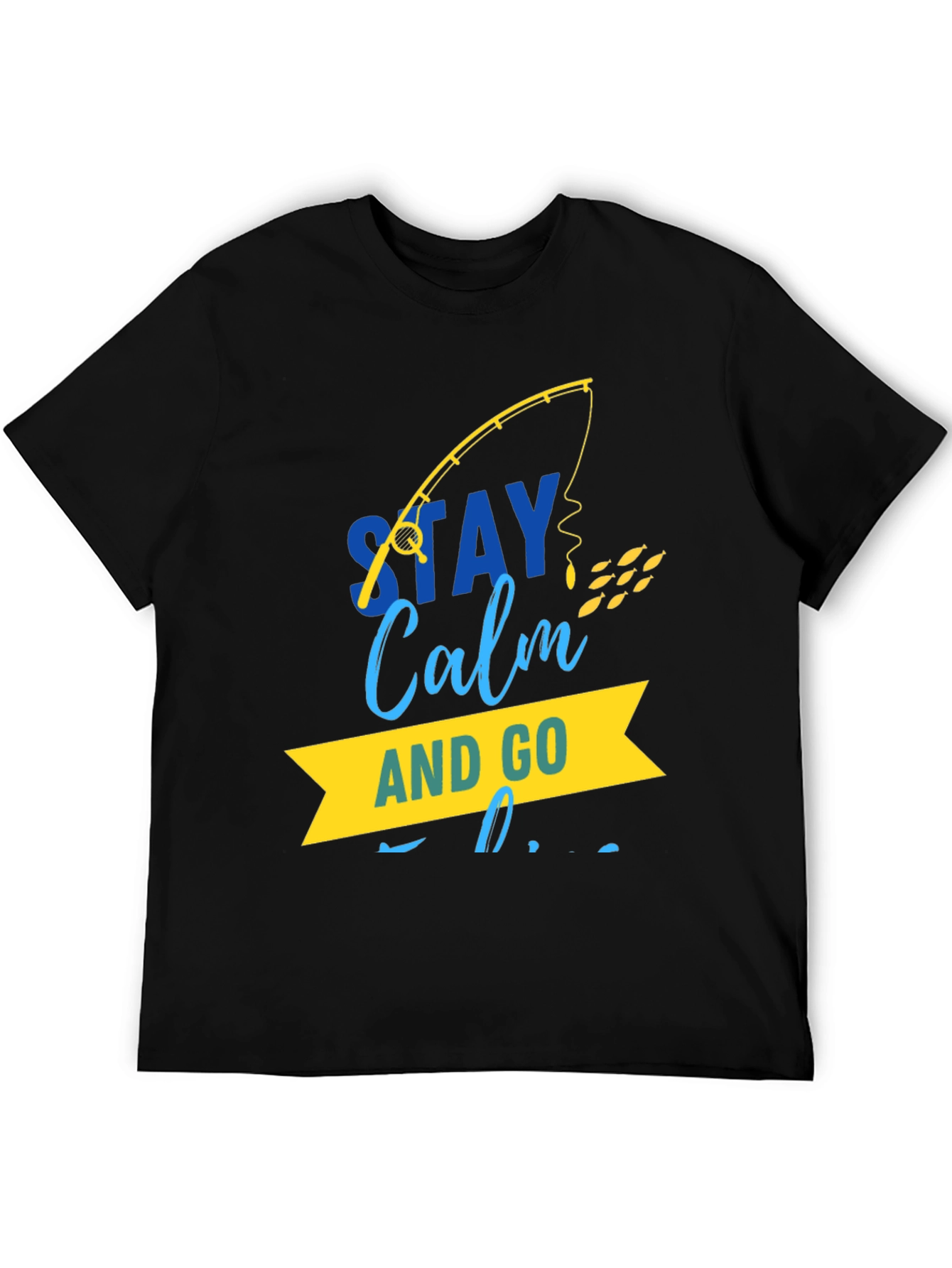 Stay Calm and Go Fishing Graphic Tee - Black