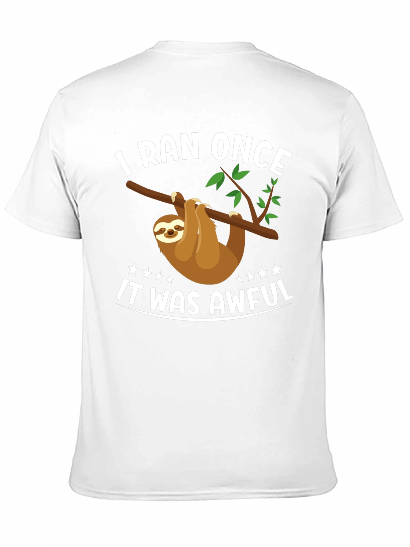 I Ran Once Sloth T-Shirt - Funny Graphic Tee