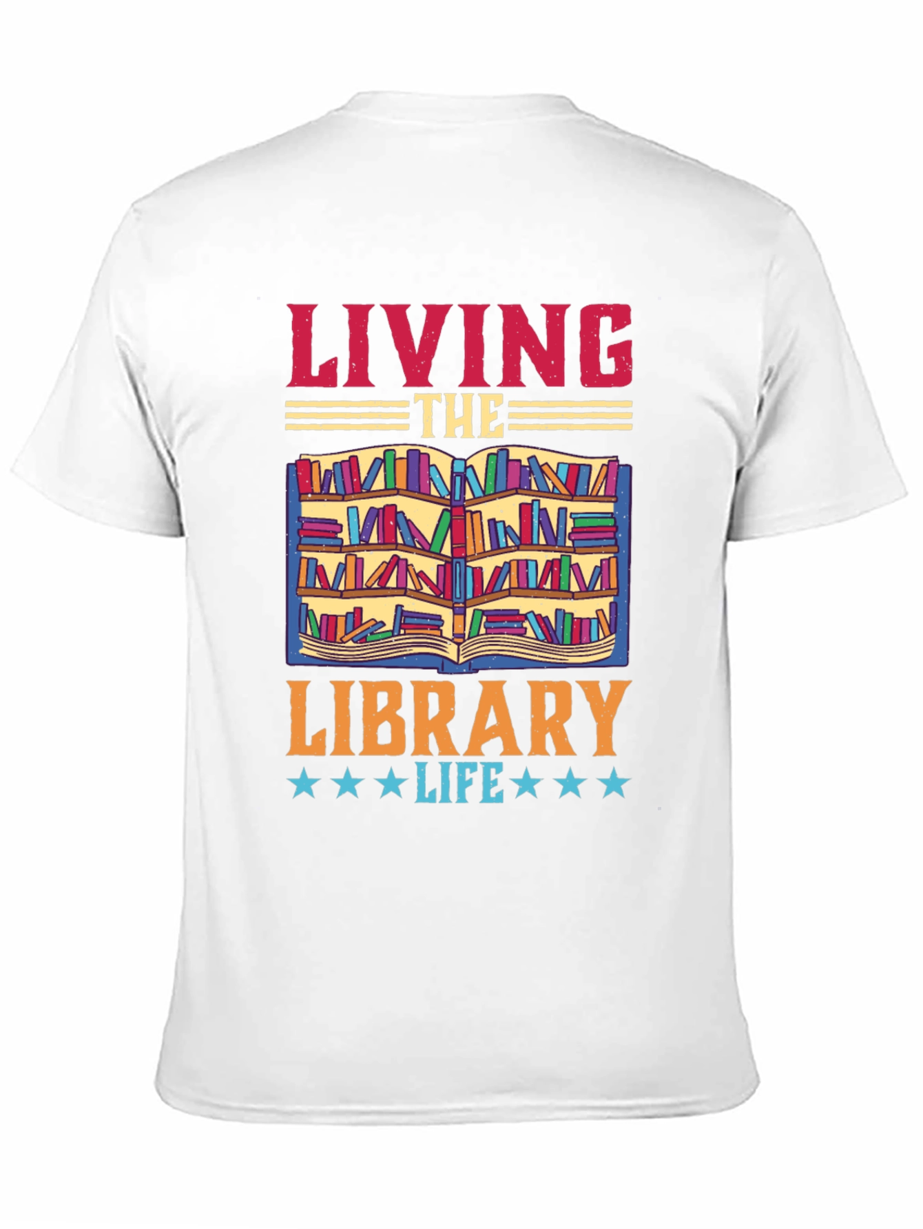Living The Library Life T-Shirt