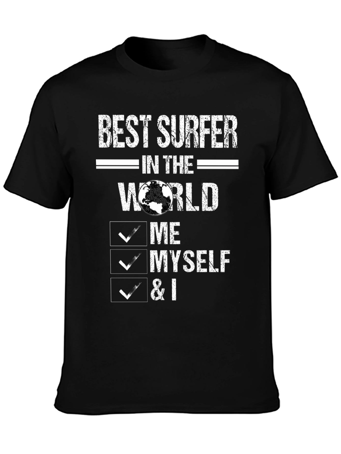 Best Surfer in the World Graphic Tee