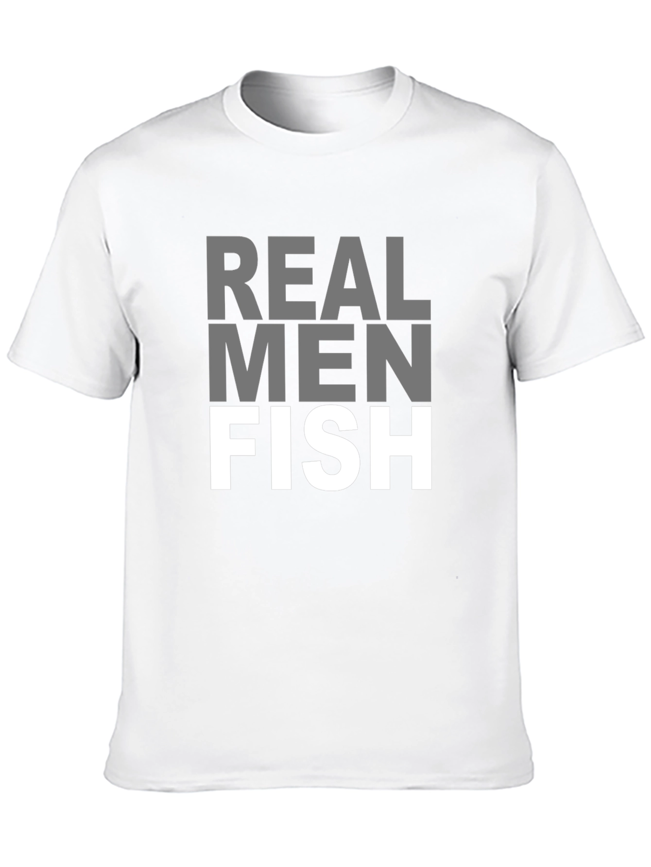 Real Men Fish Graphic T-Shirt