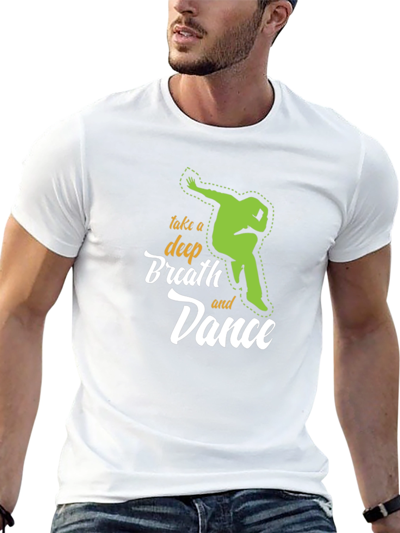 Take A Deep Breath and Dance Graphic Tee Shirt