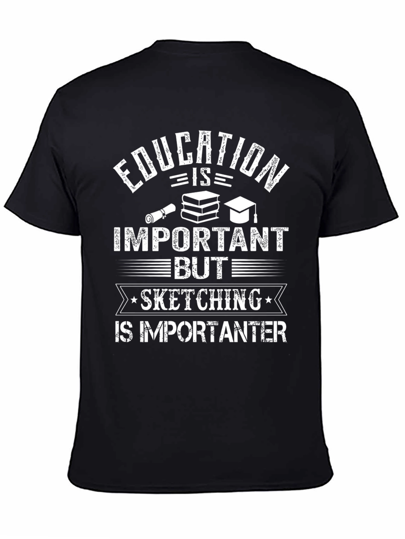 Education vs Sketching Graphic T-Shirt