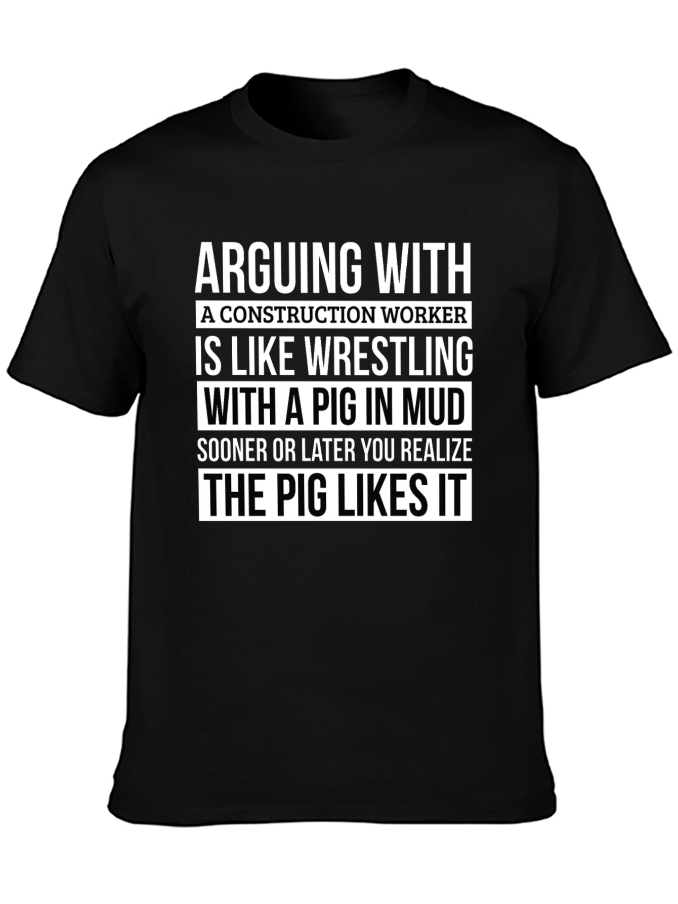 Construction Worker Pig Wrestling T-Shirt