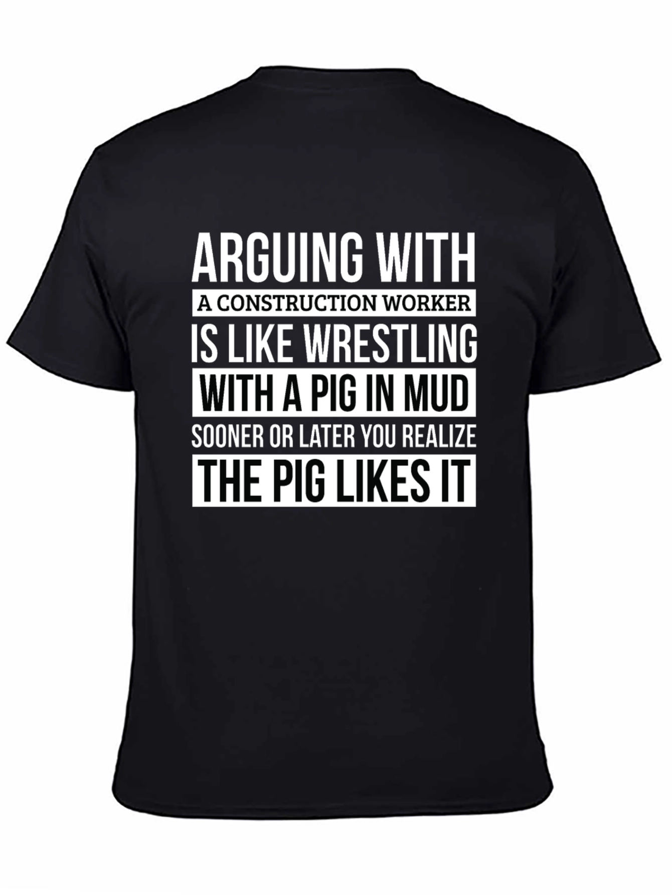 Construction Worker Pig Wrestling T-Shirt