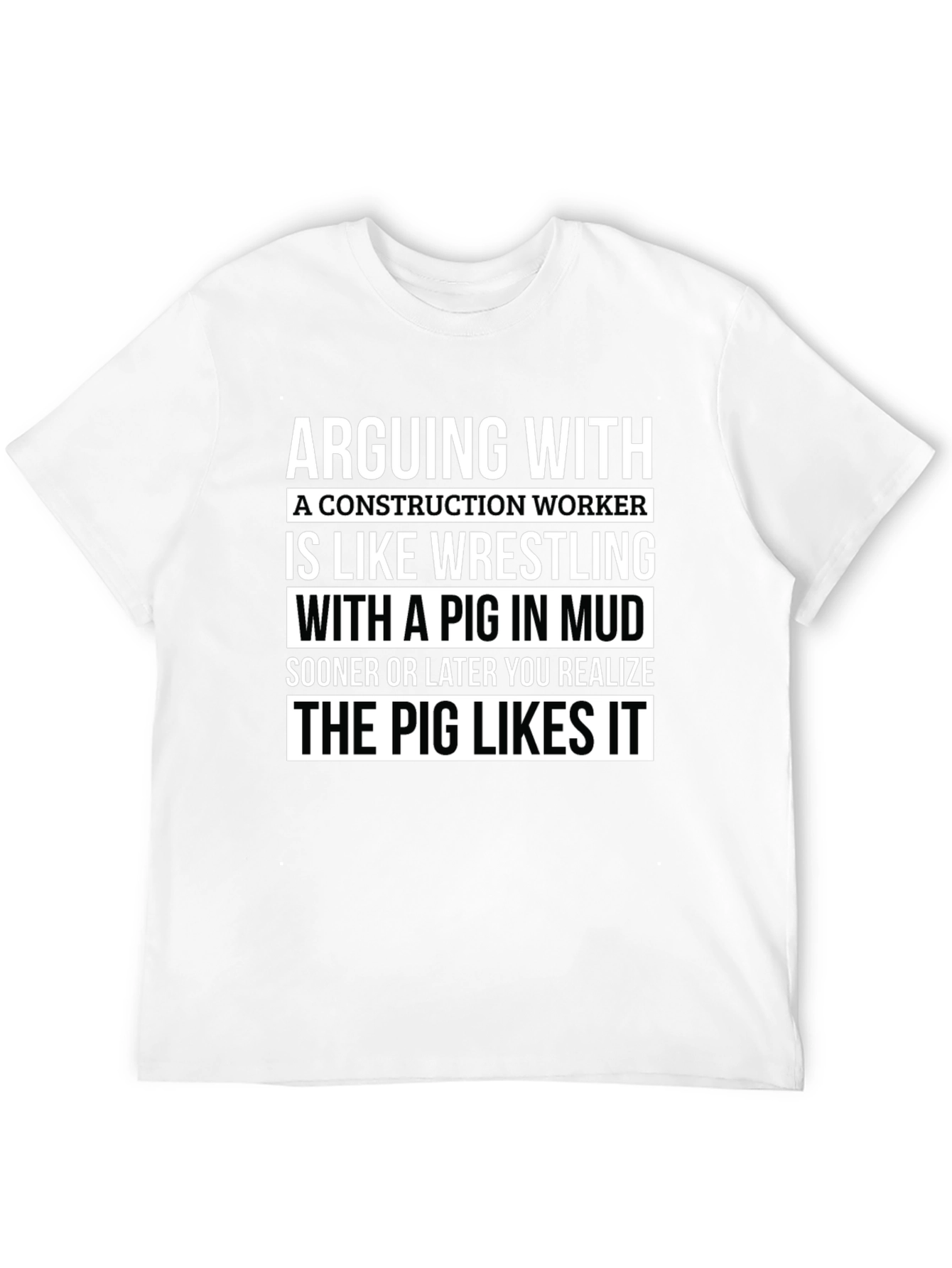Construction Worker Pig Wrestling T-Shirt