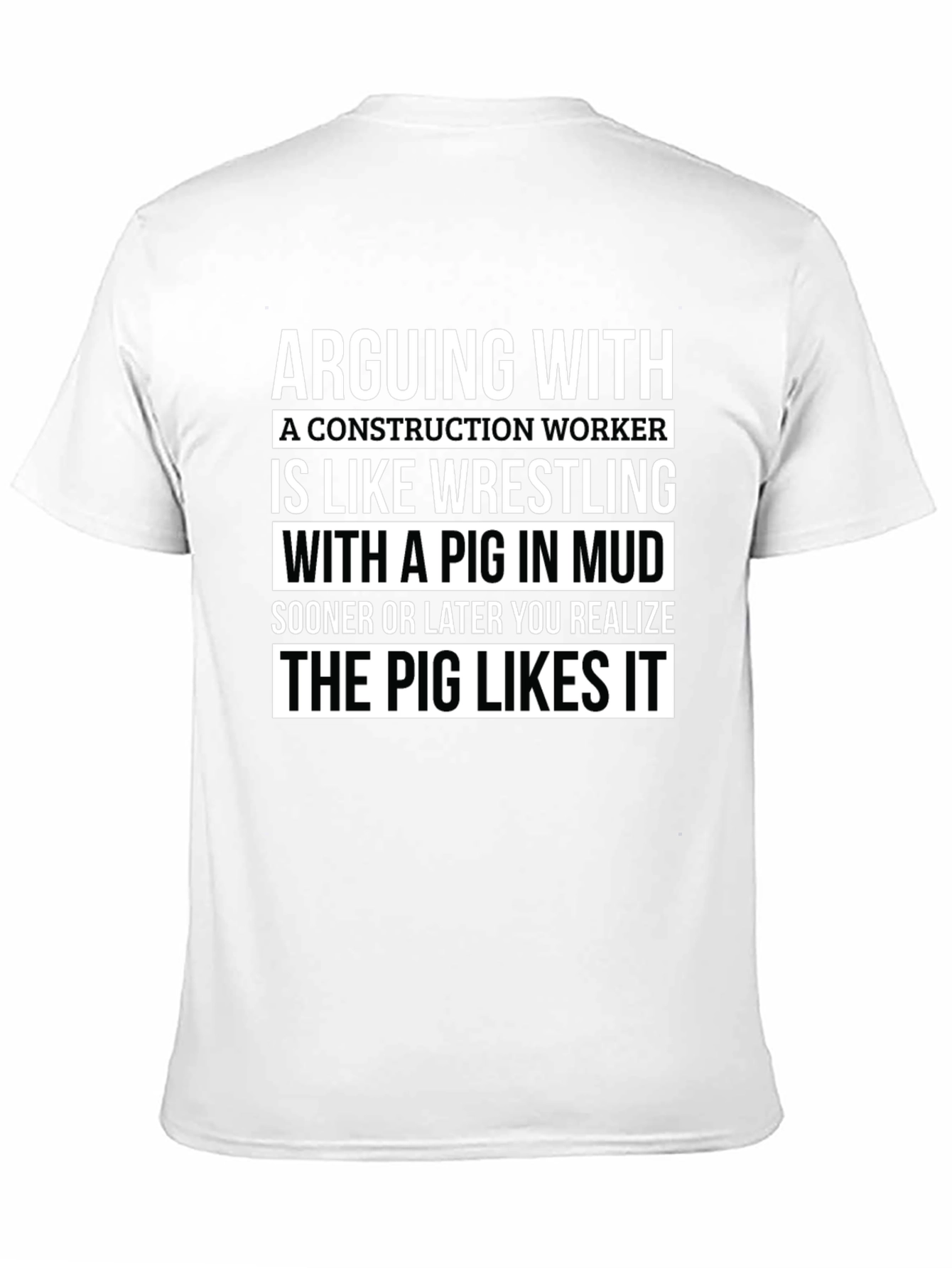 Construction Worker Pig Wrestling T-Shirt