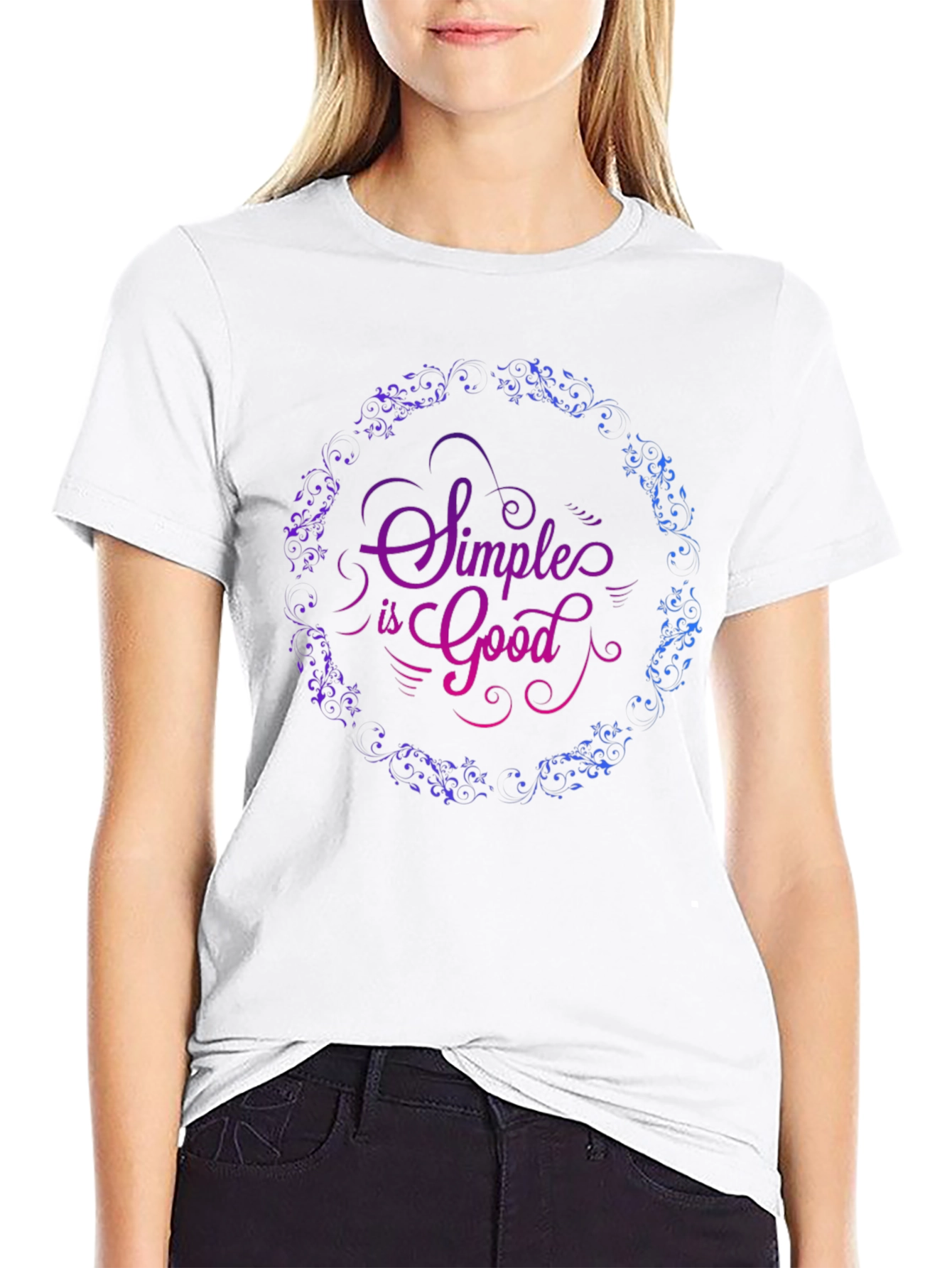 Simple is Good Graphic T-Shirt