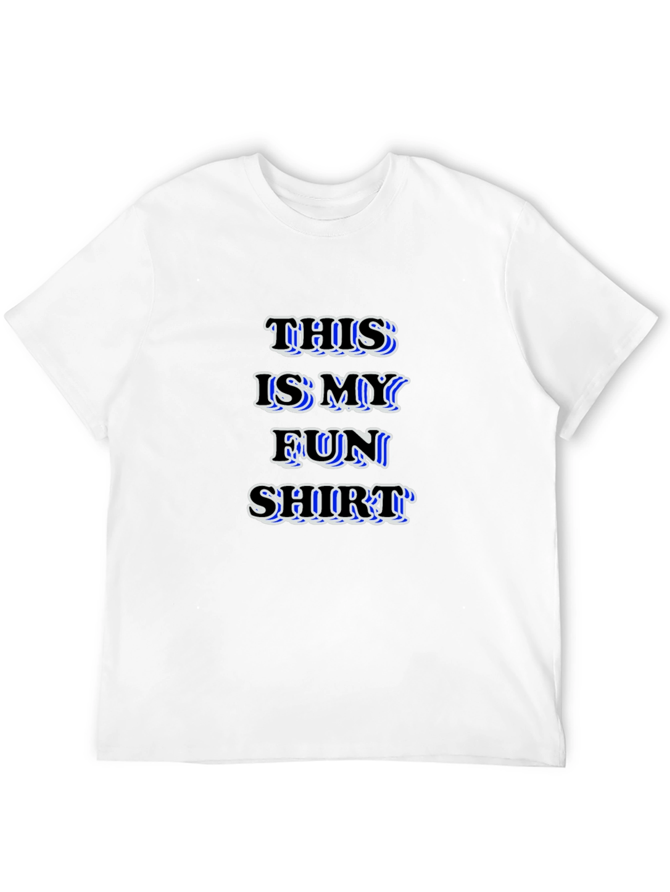 Fun Shirt Mens T-Shirt - Funny Slogan Tee