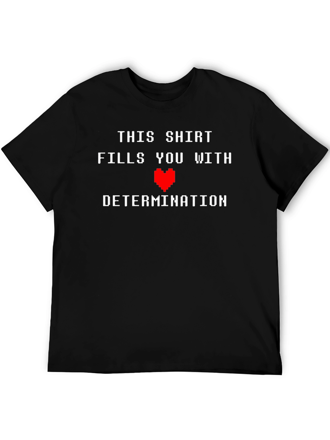 Determination T-Shirt - Gamer Style Graphic Tee