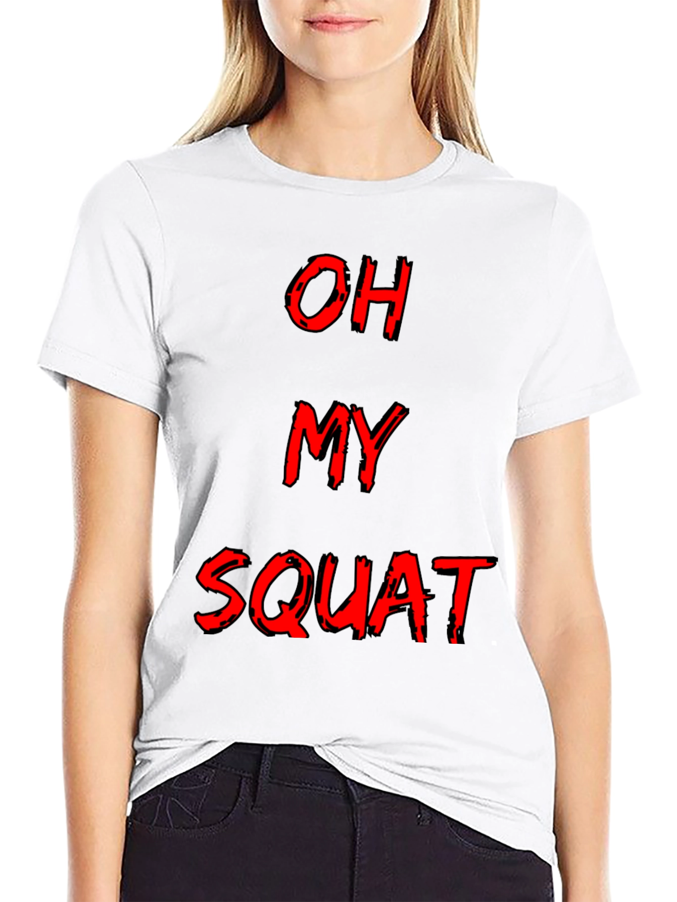 Oh My Squat Funny Gym Workout T-Shirt