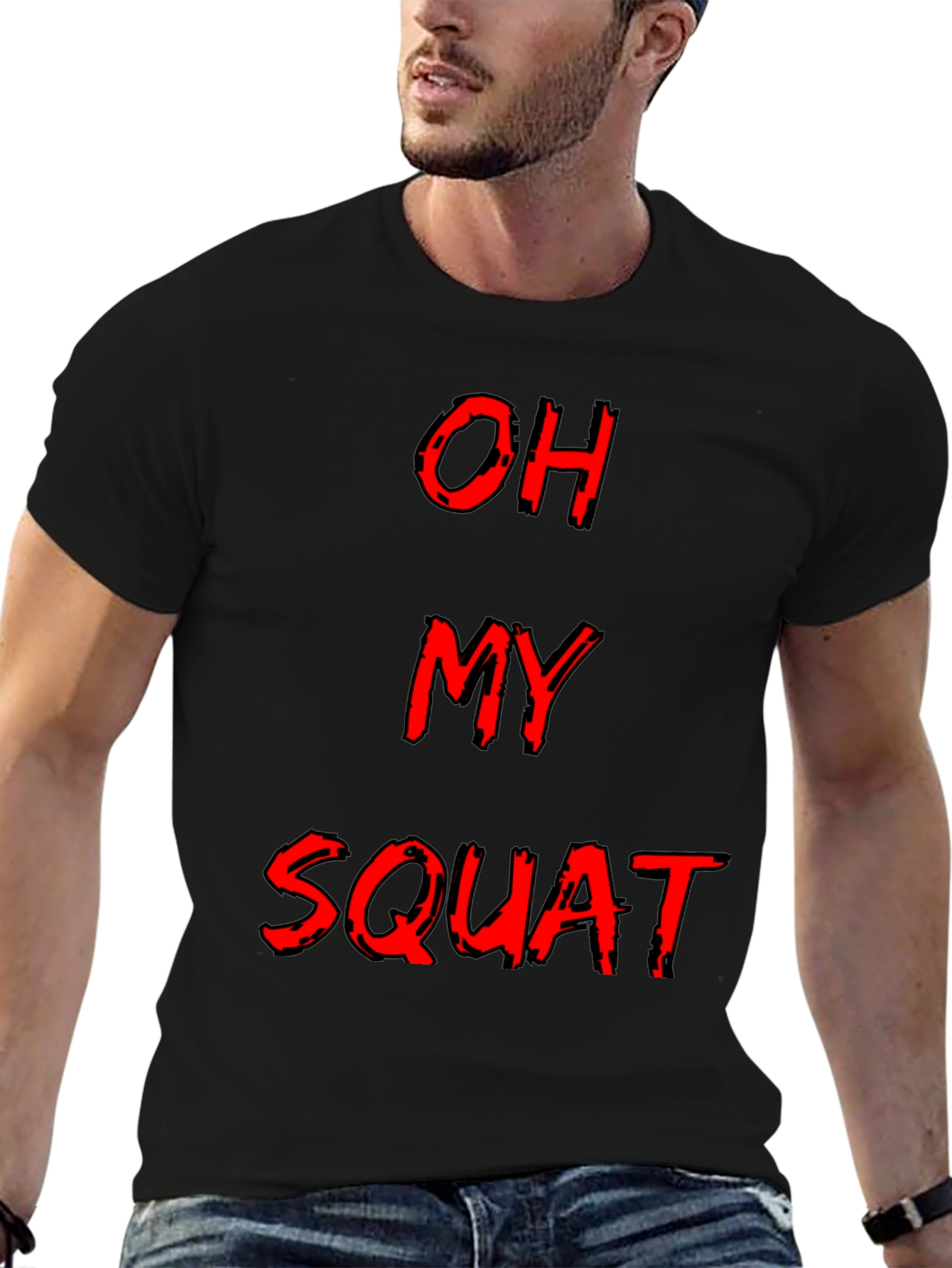 Oh My Squat Funny Gym Workout T-Shirt