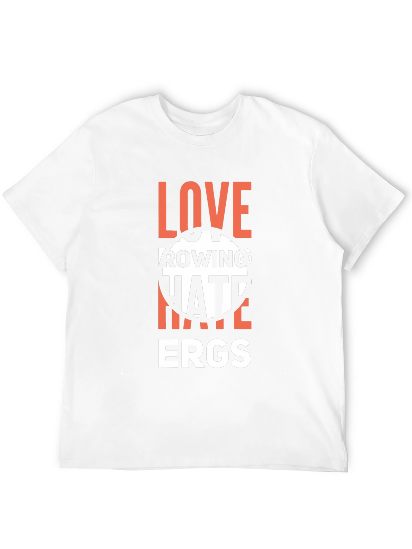 Love Rowing Hate Ergs T-Shirt