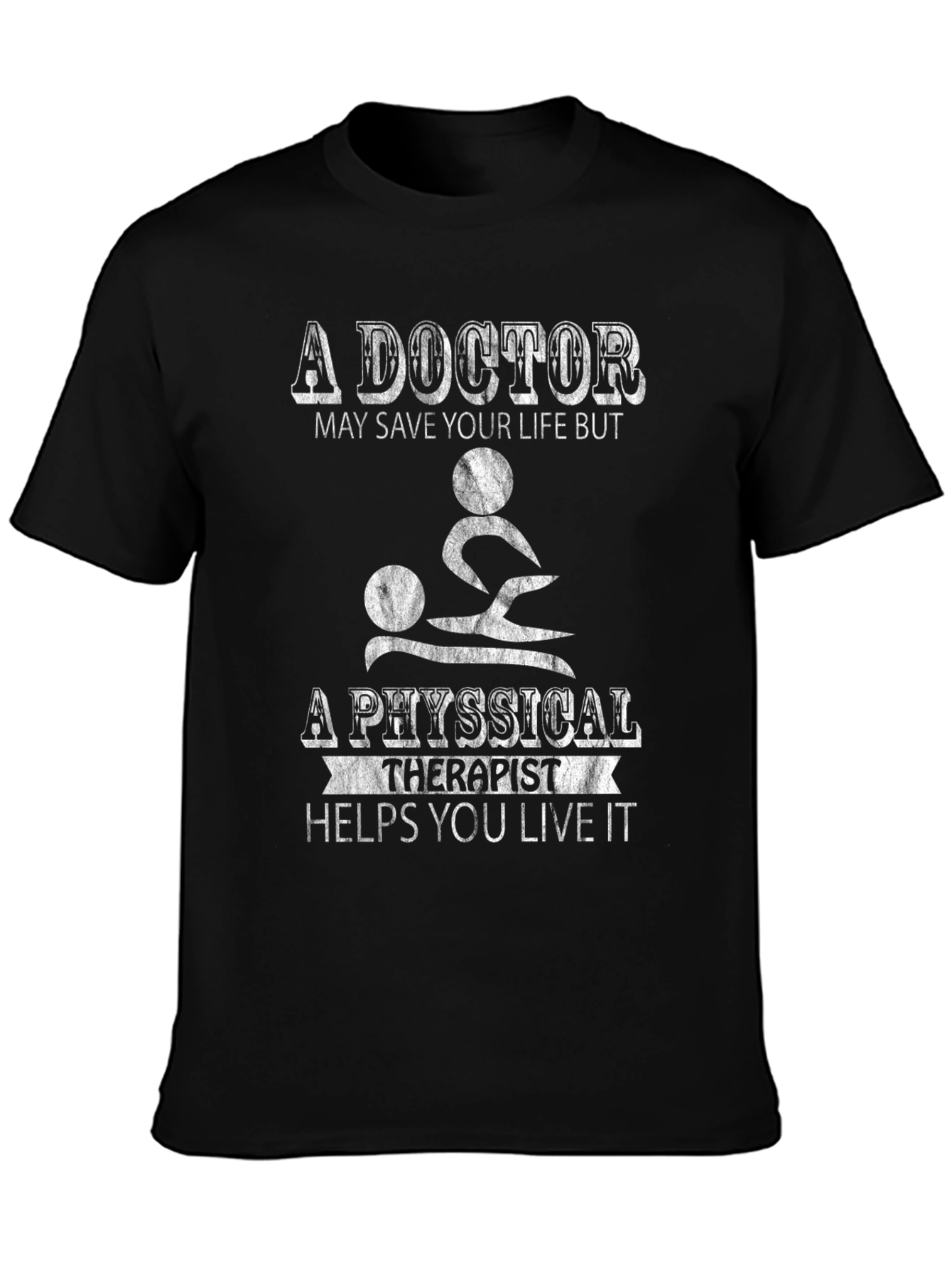 Doctor vs Physical Therapist Graphic Tee