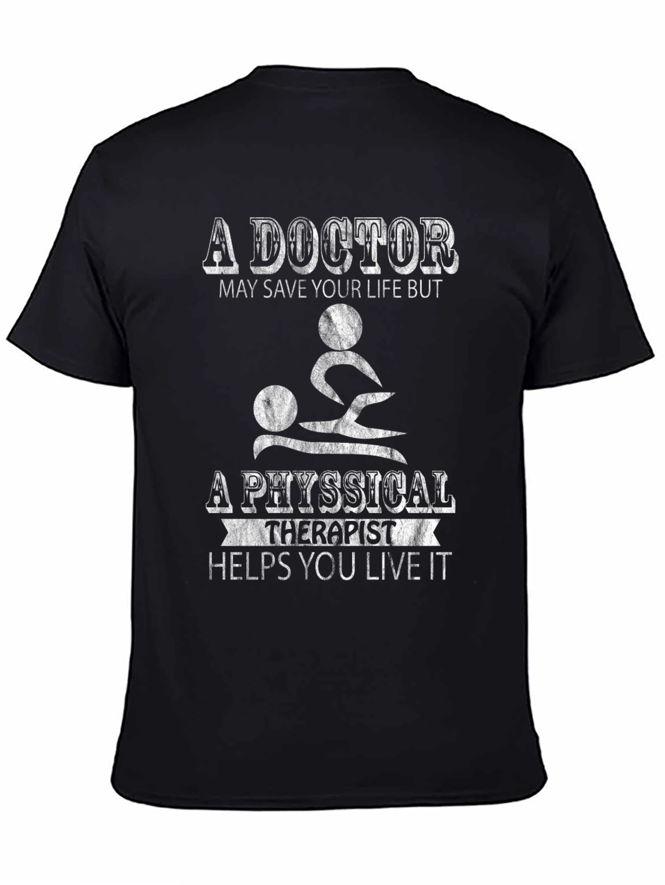 Doctor vs Physical Therapist Graphic Tee