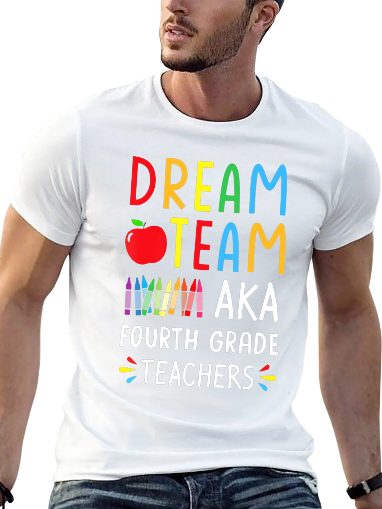 Dream Team Fourth Grade Teachers T-Shirt