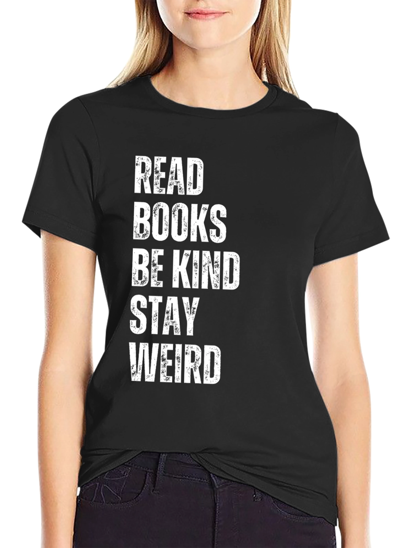 Read Books Be Kind Stay Weird T-Shirt