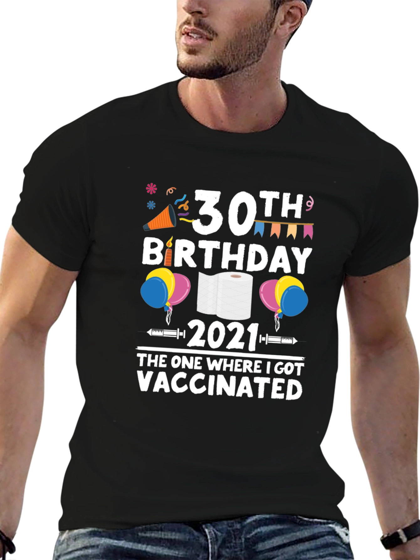 30th Birthday Vaccinated T-Shirt