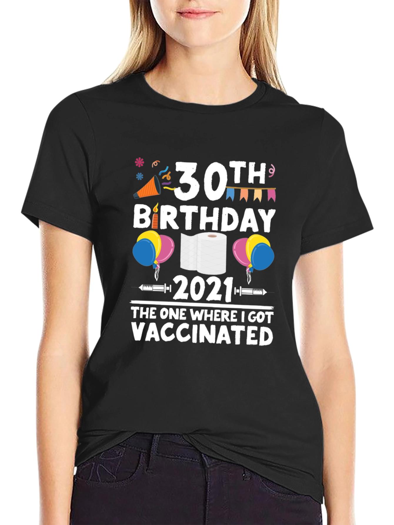 30th Birthday Vaccinated T-Shirt