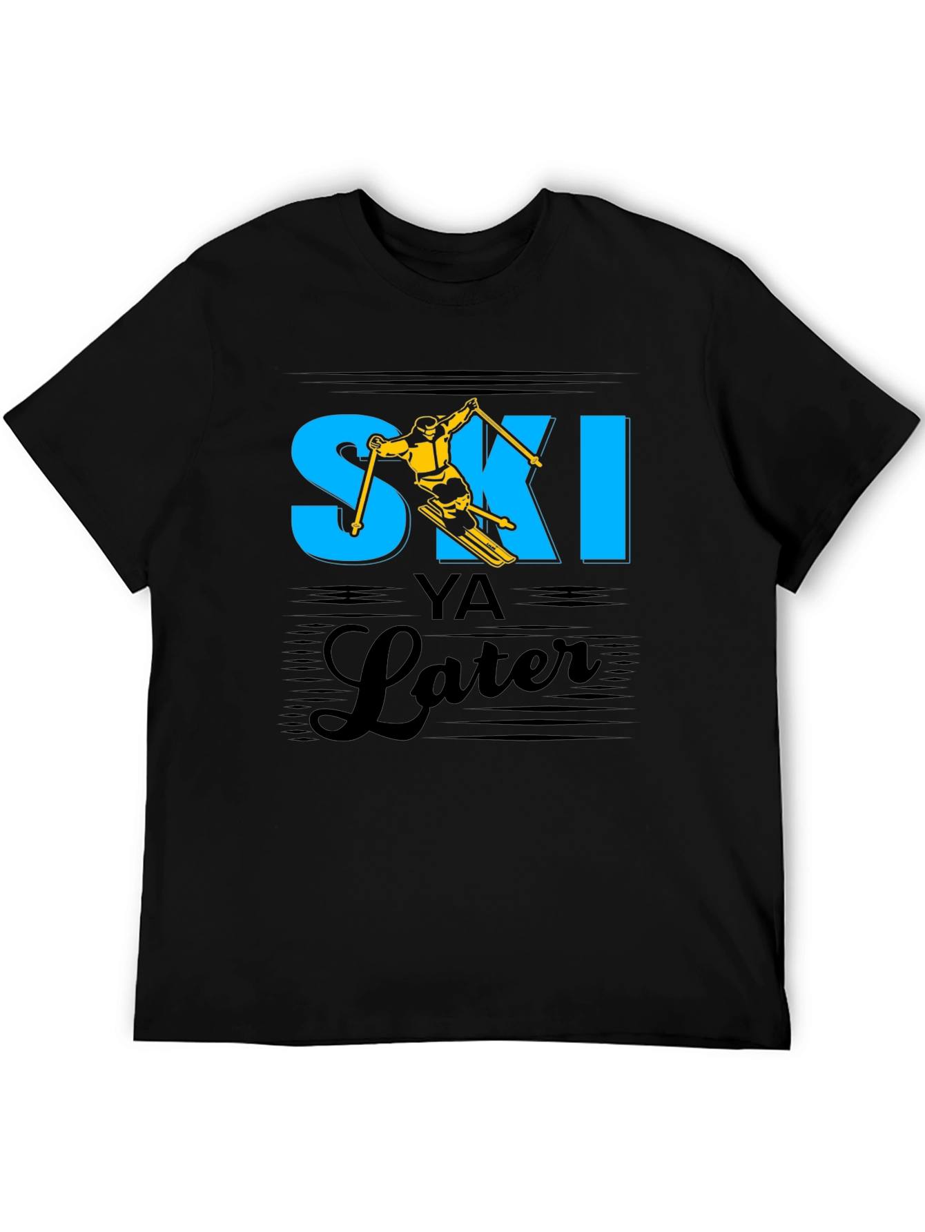 Ski Ya Later T-Shirt - Funny Skiing Tee