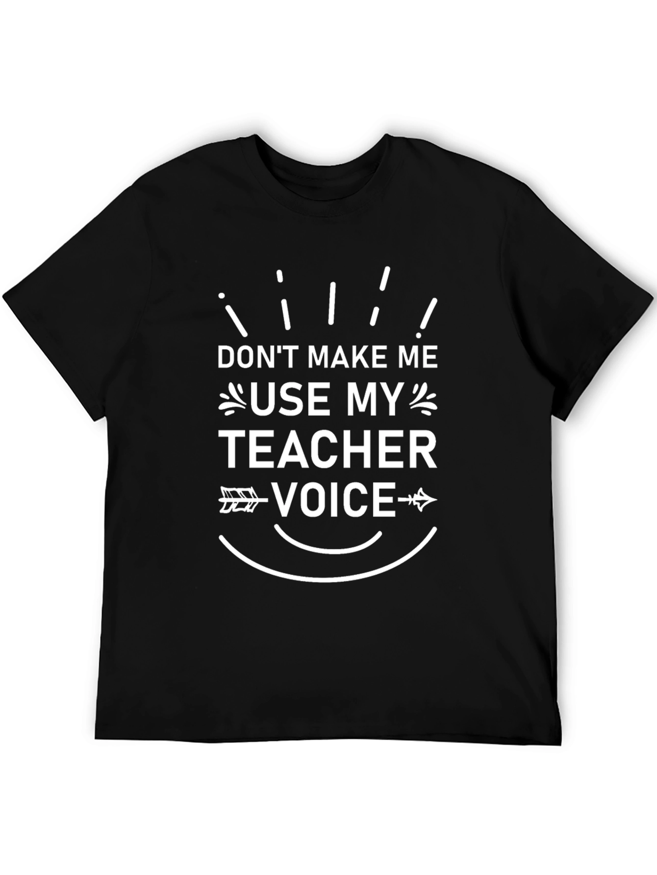Funny Teacher Voice Graphic Tee - Black Cotton T-Shirt