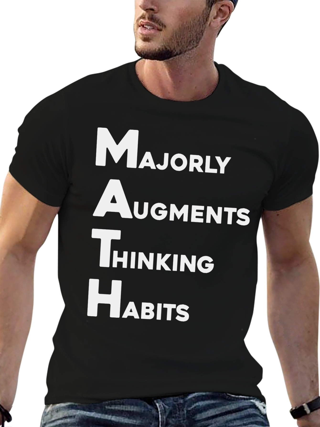 Math Humor T-Shirt: Majorly Augments Thinking Habits