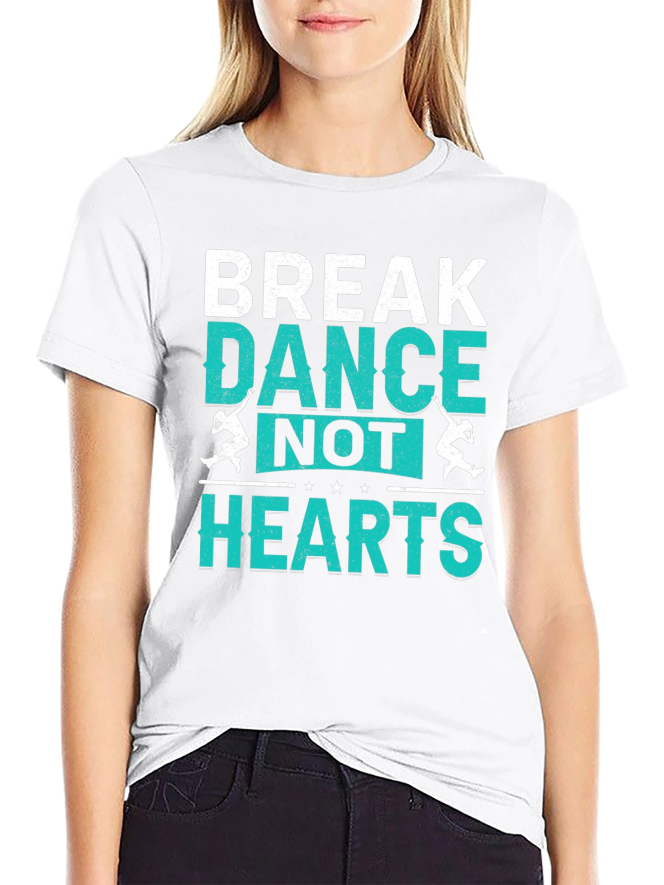 Break Dance Not Hearts T-Shirt