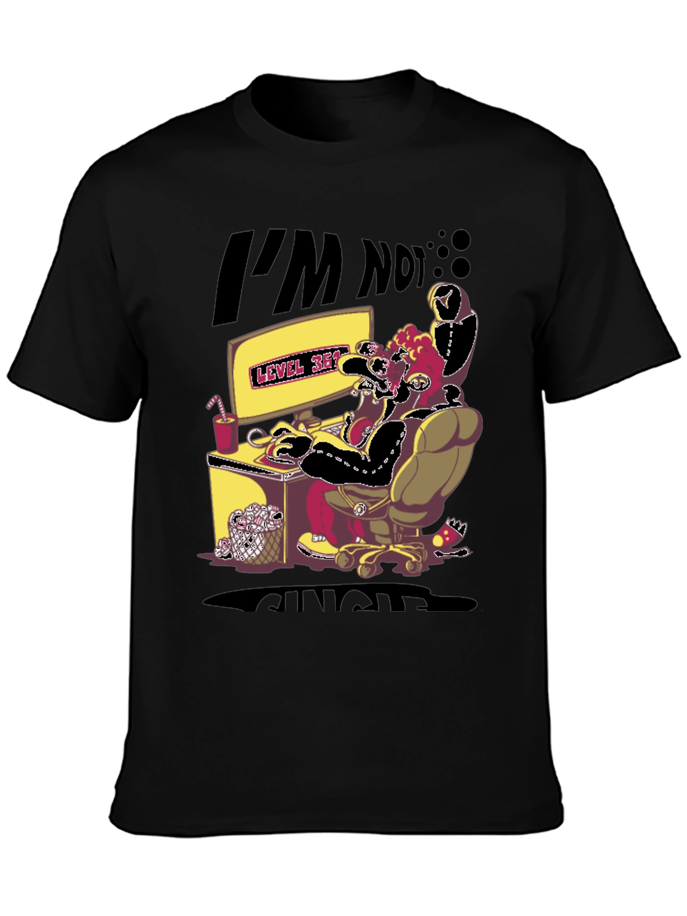 Im Not Single T-Shirt - Gamer Level 38