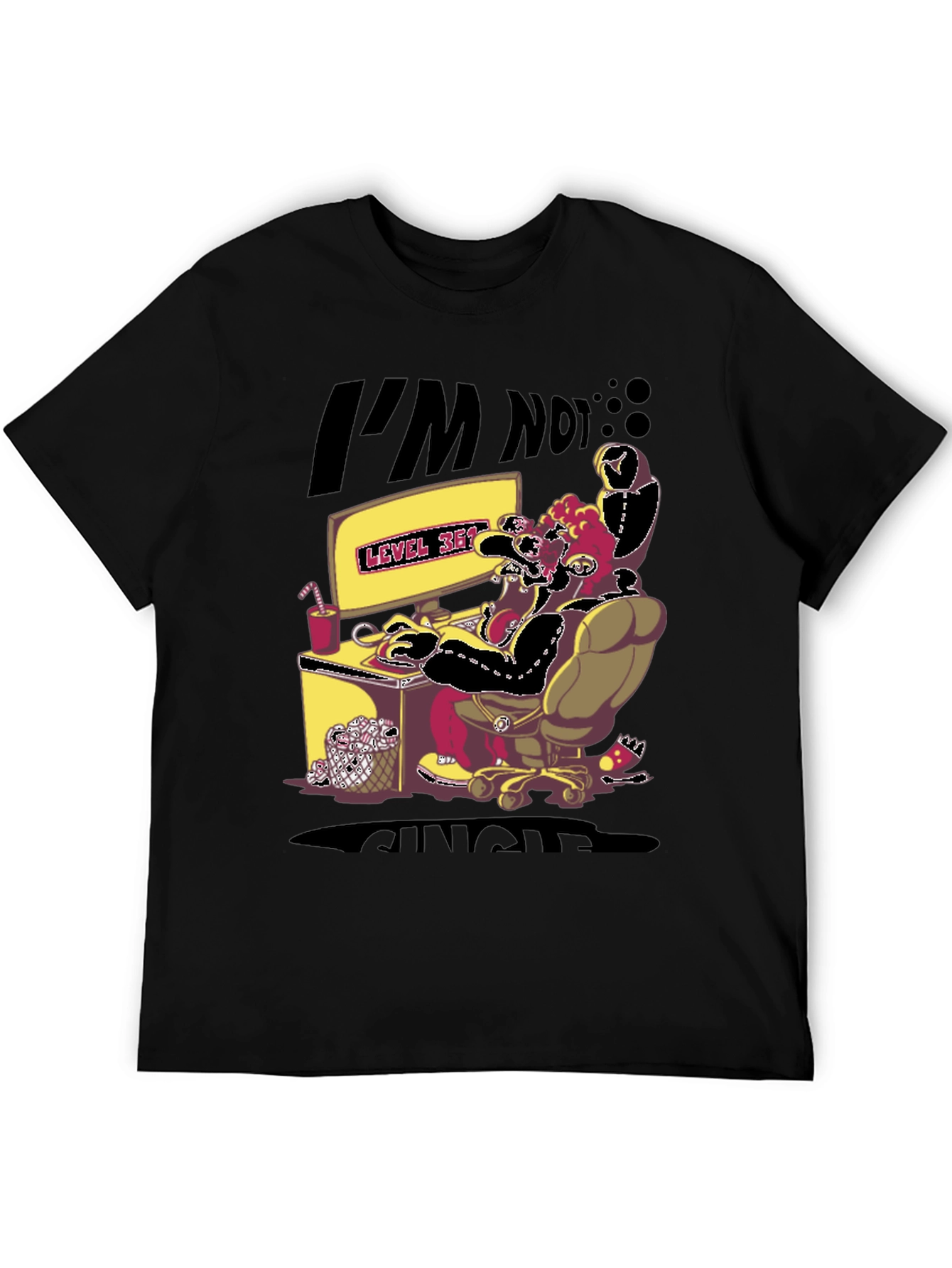 Im Not Single T-Shirt - Gamer Level 38