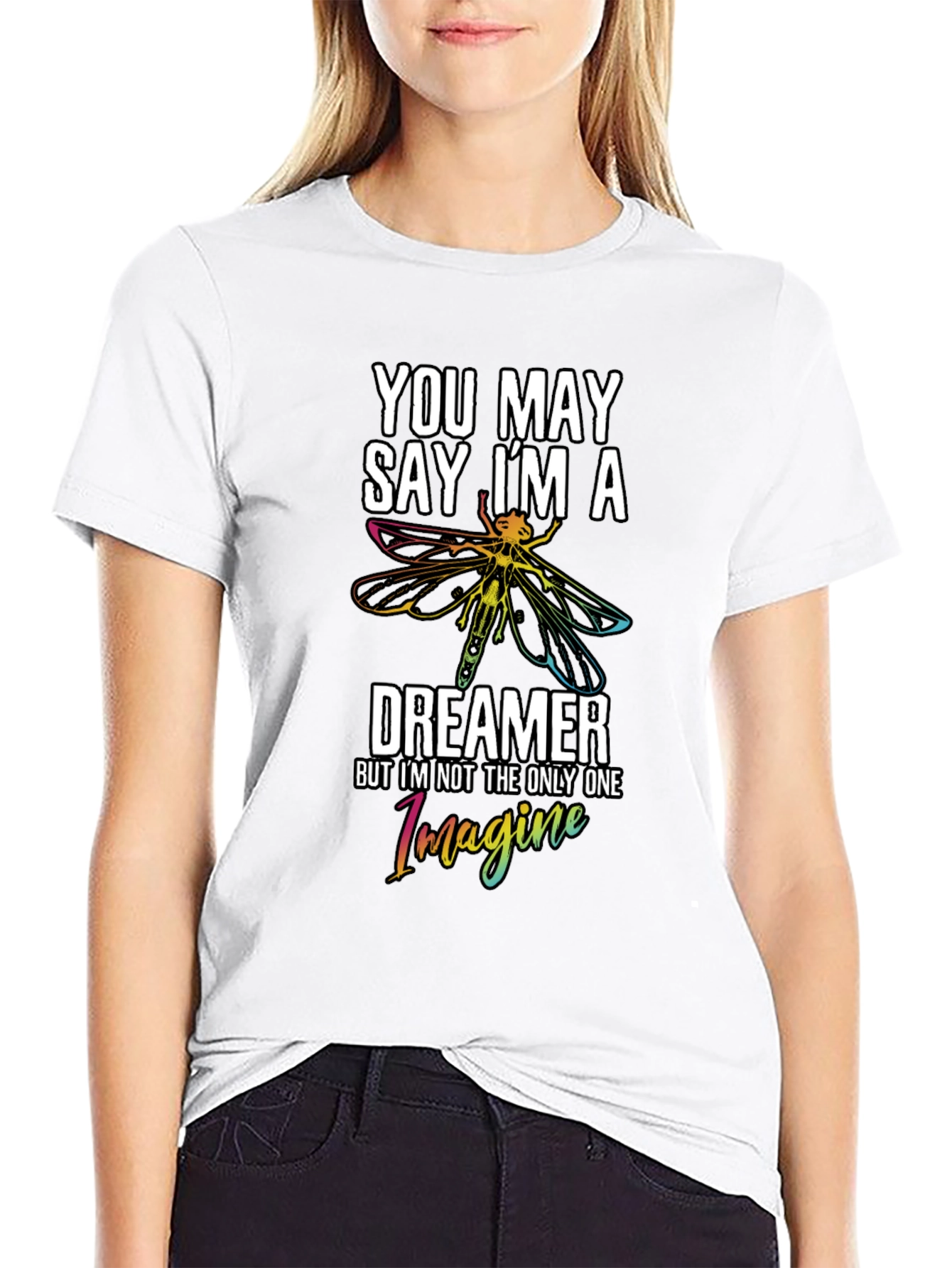 You May Say Im a Dreamer Black Graphic Tee