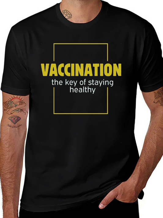 Vaccination Keeps You Healthy T-Shirt