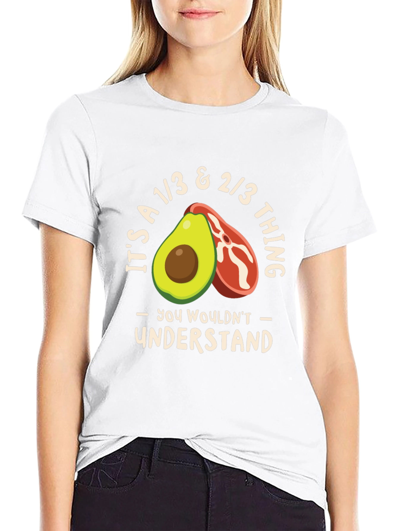 Avocado & Steak T-Shirt - You Wouldnt Understand