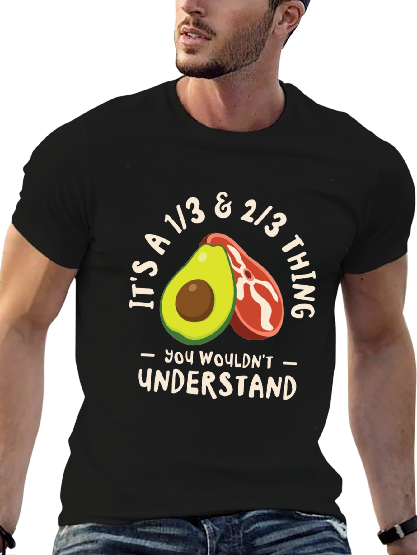 Avocado & Steak T-Shirt - You Wouldnt Understand