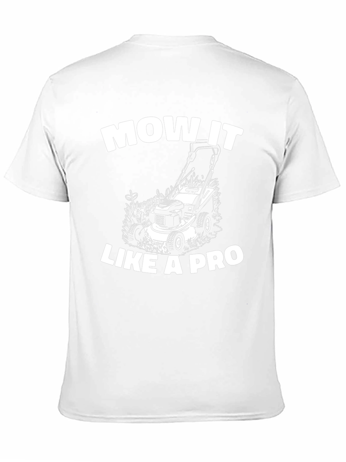 Mow It Like A Pro Graphic Tee